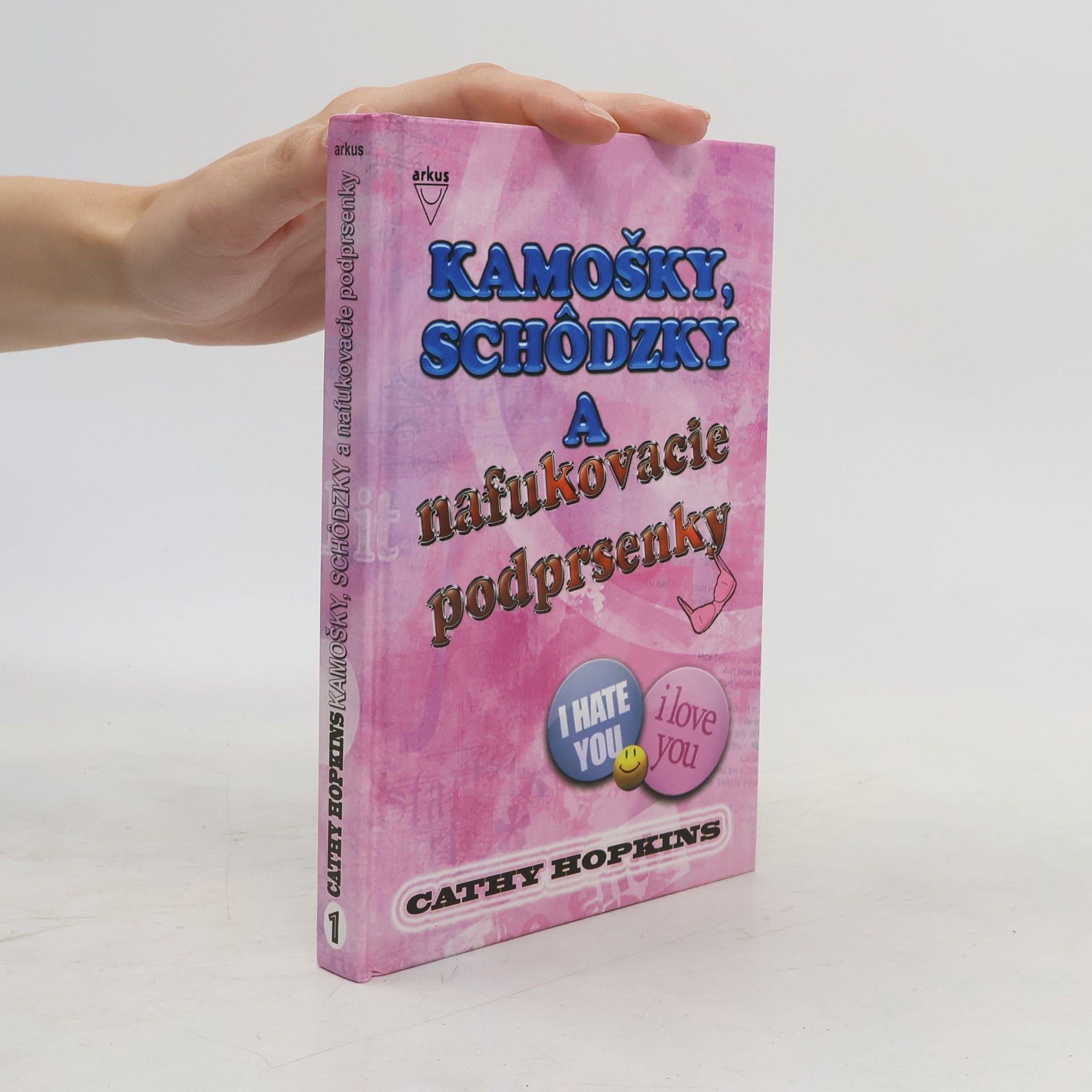 Cathy Hopkins Kamošky, schodzky a nafukovacie podprsenky