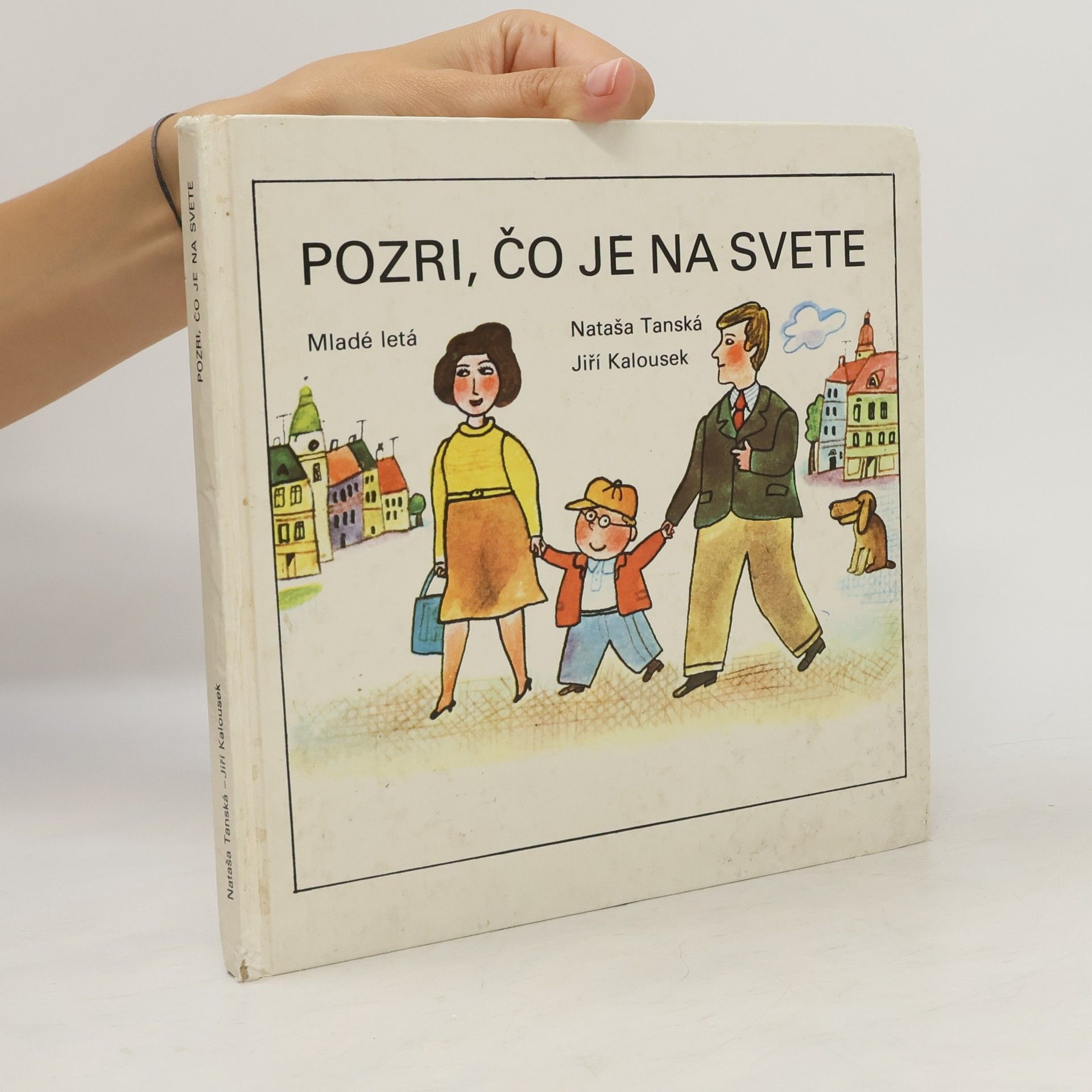 Jiří Kalousek Pozri, čo je na svete