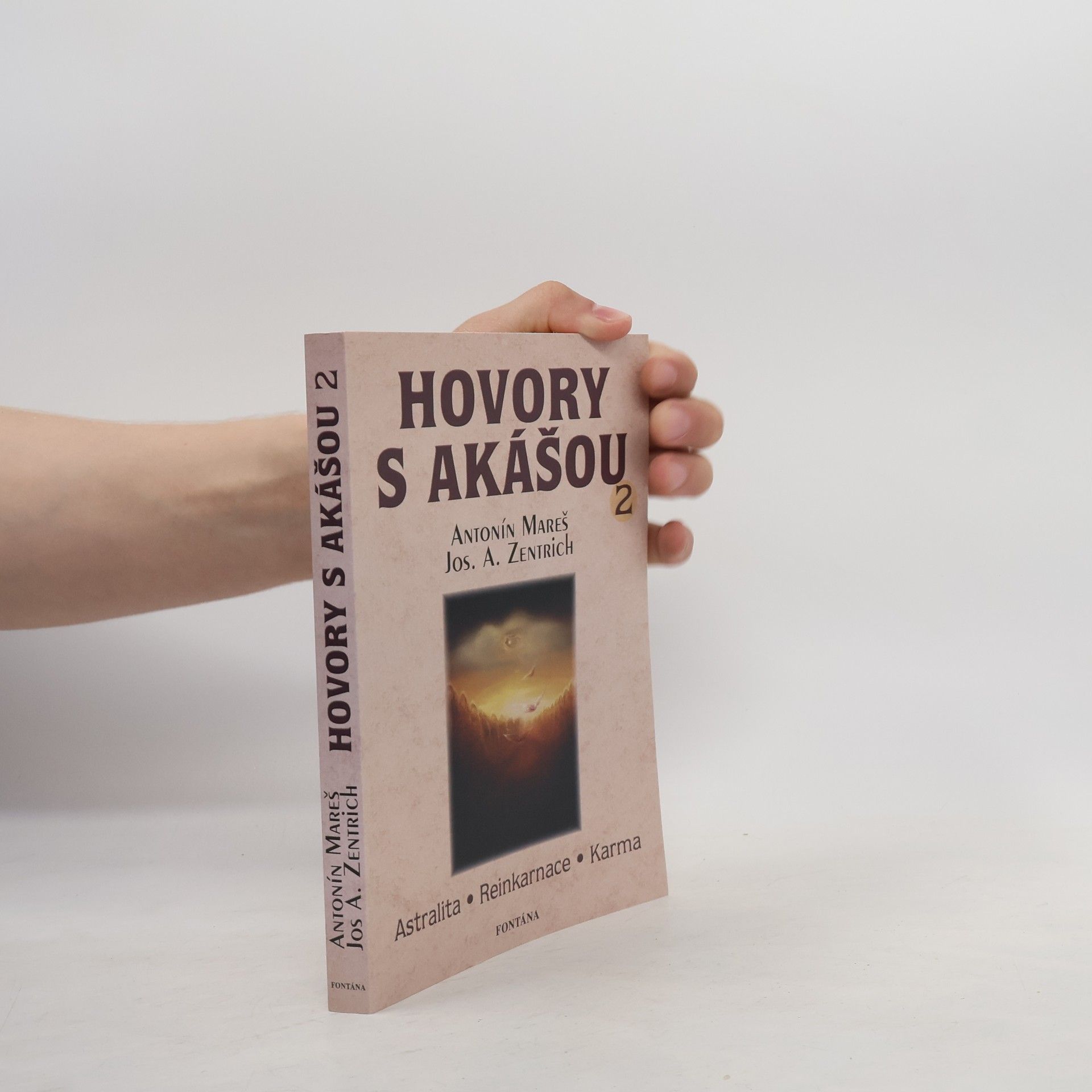 Antonín Mareš Hovory s akášou 2. Člověk, aneb Cesta, z níž není návratu