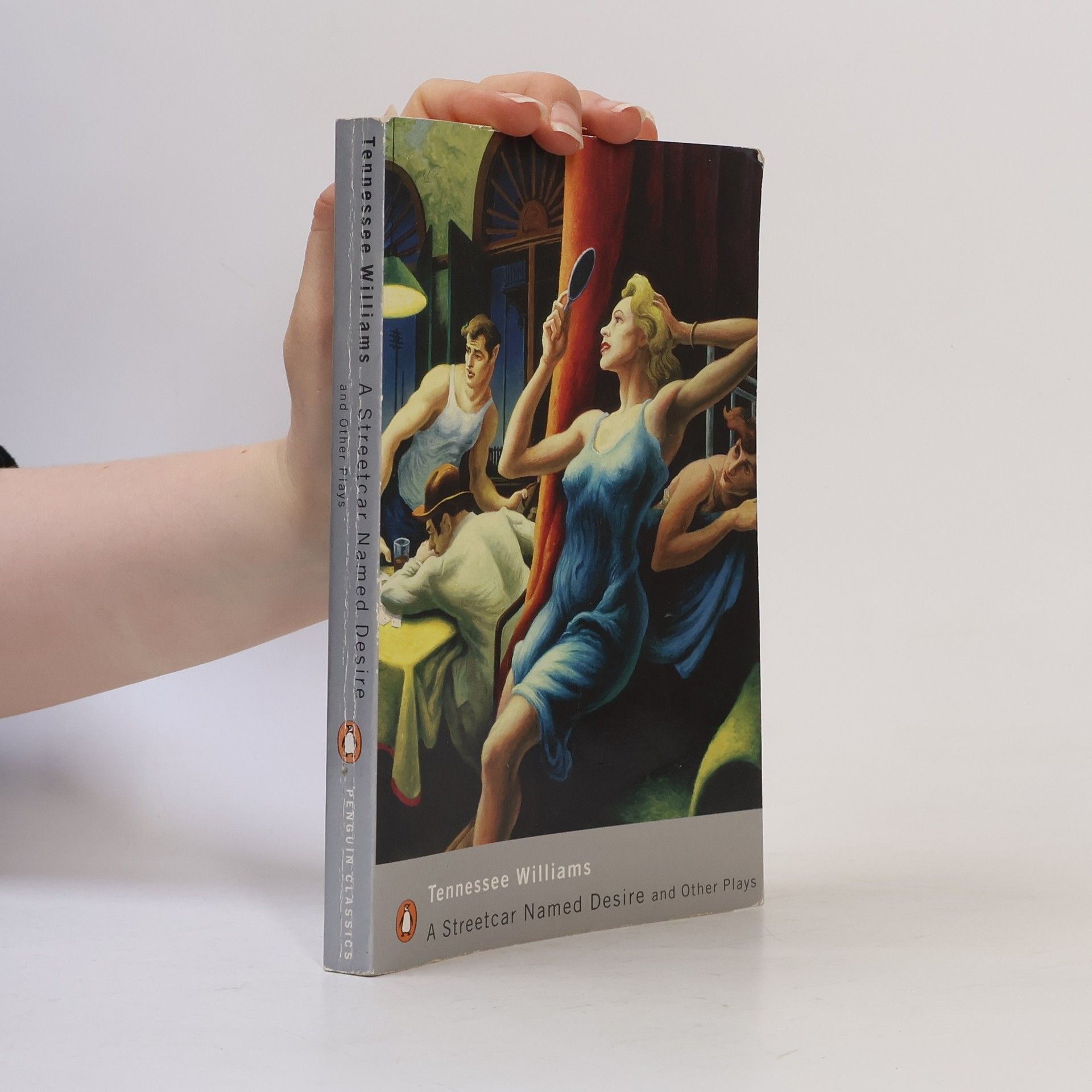 Tennessee Williams A streetcar named Desire and other plays