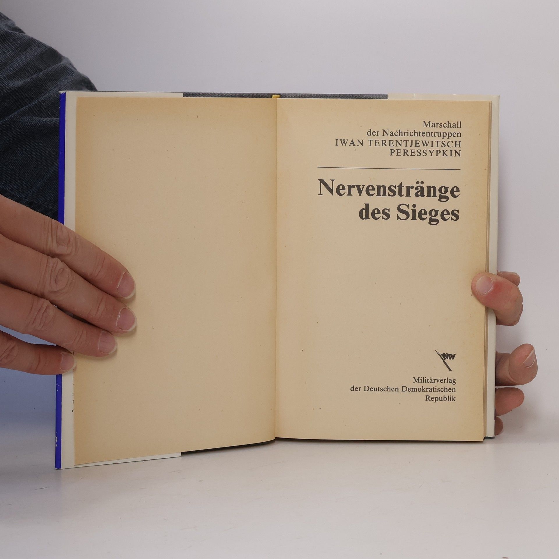 Ivan Těrenťjevič Peresypkin Nervenstränge des Sieges