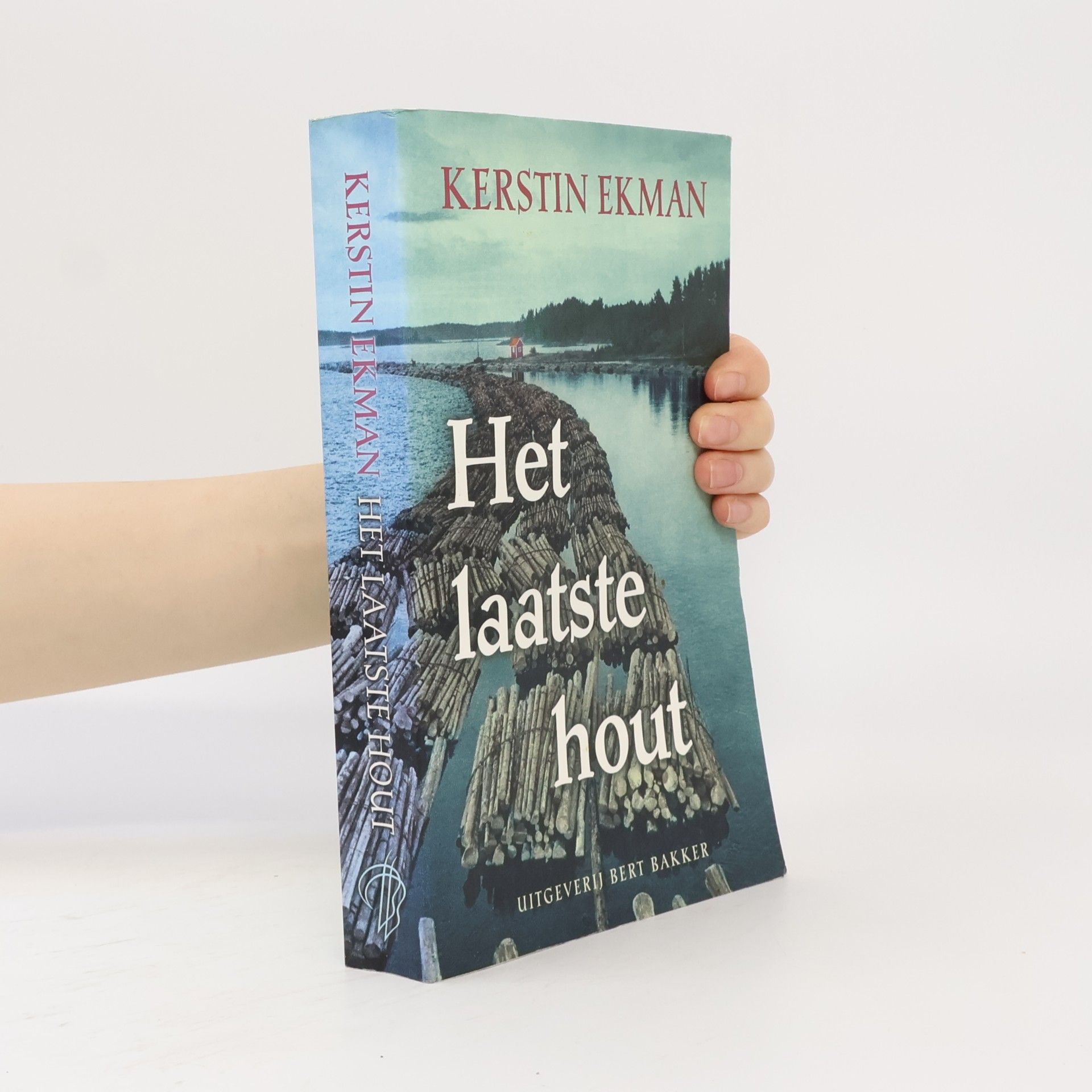 Kerstin Ekman Wolfshuid-trilogie - 2: Het laatste hout