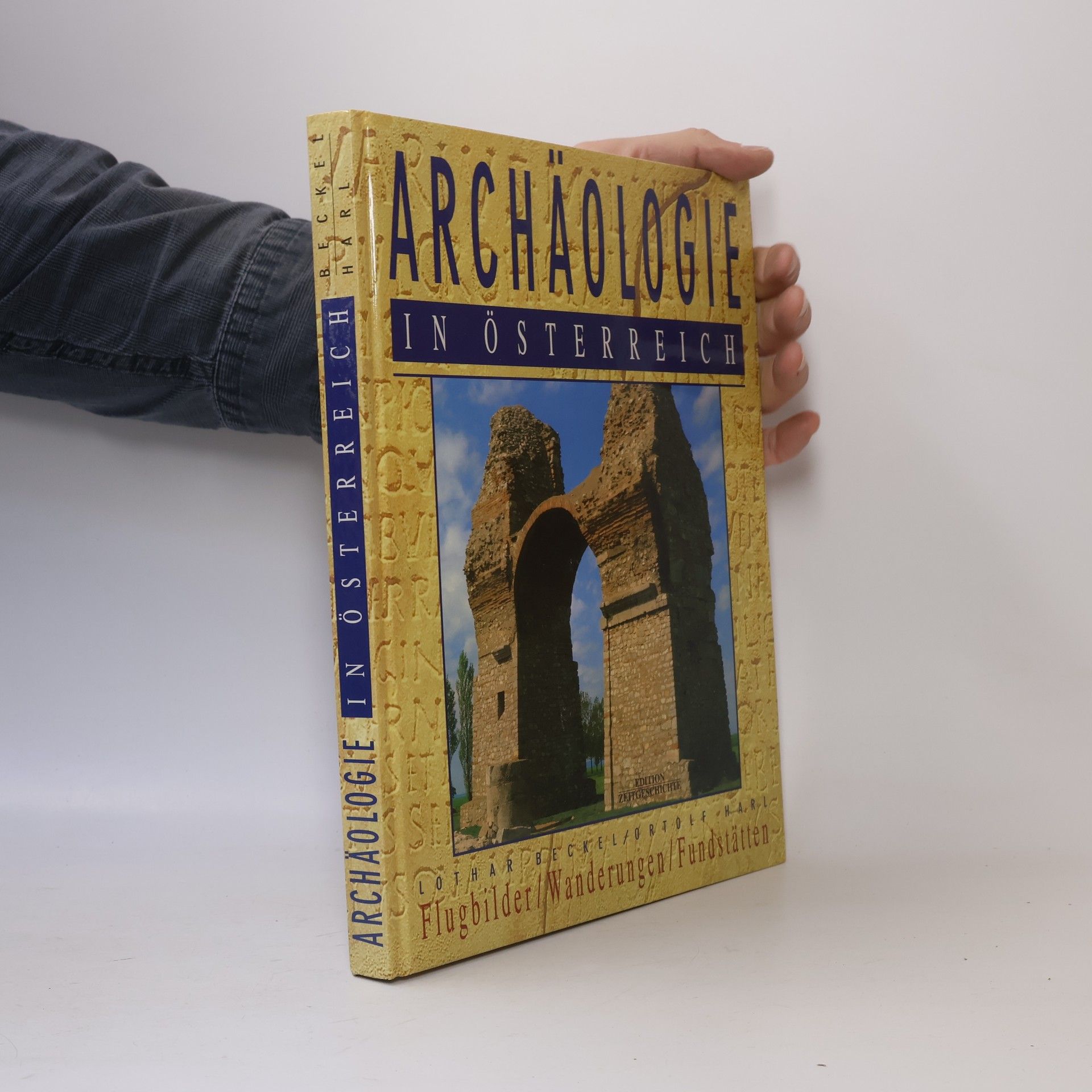 Lothar Beckel Archäologie in Österreich