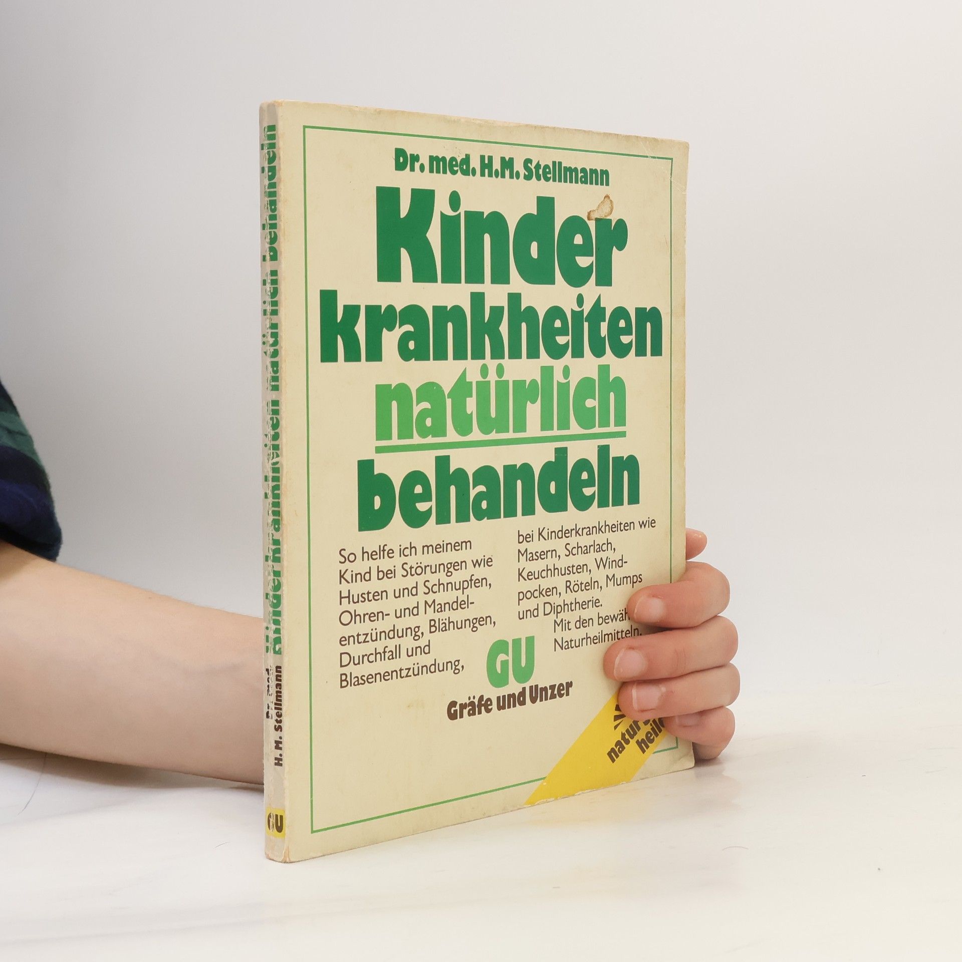 Hermann Michael Stellmann Kinderkrankheiten natürlich behandeln