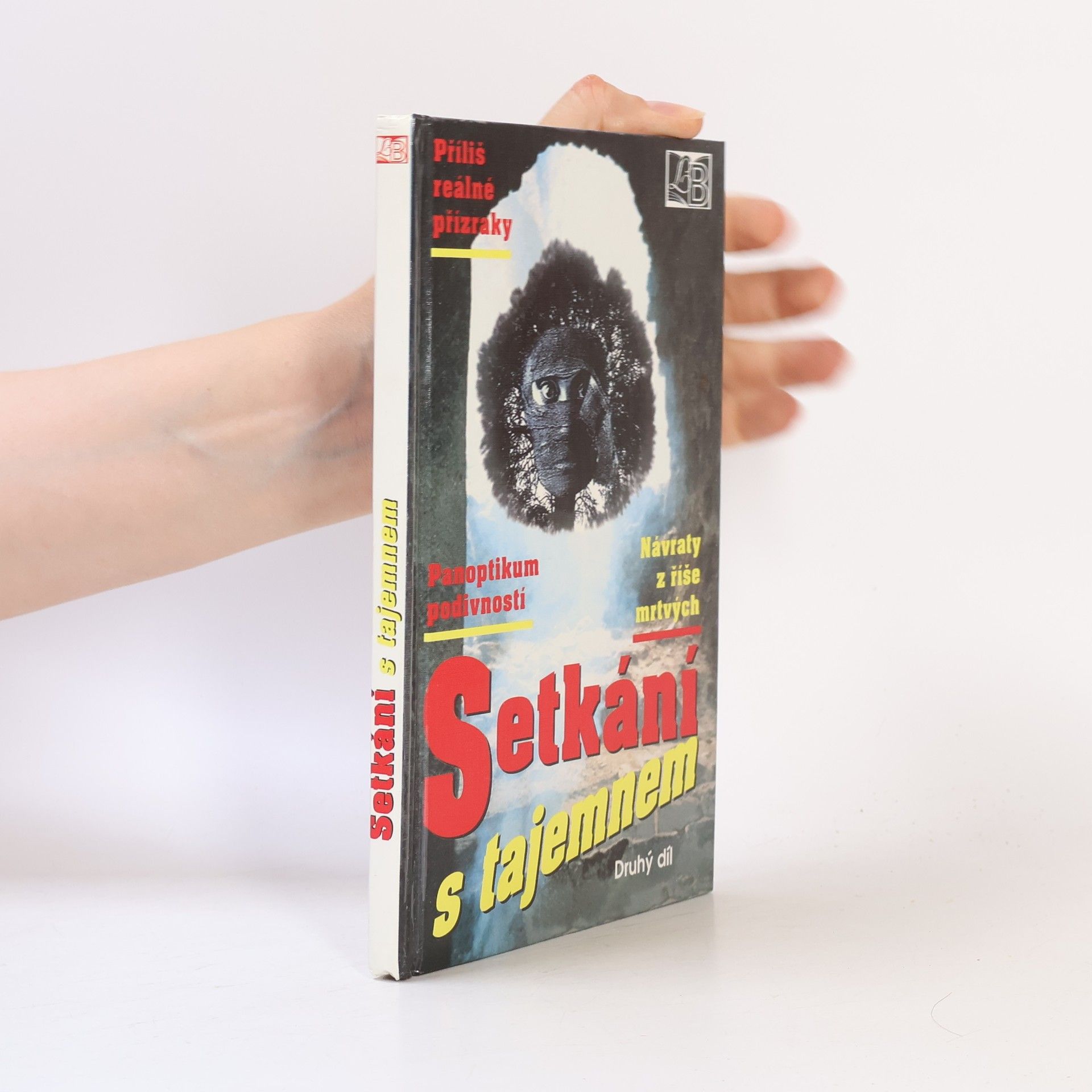 Arnošt Vašíček Setkání s tajemnem. Díl 2
