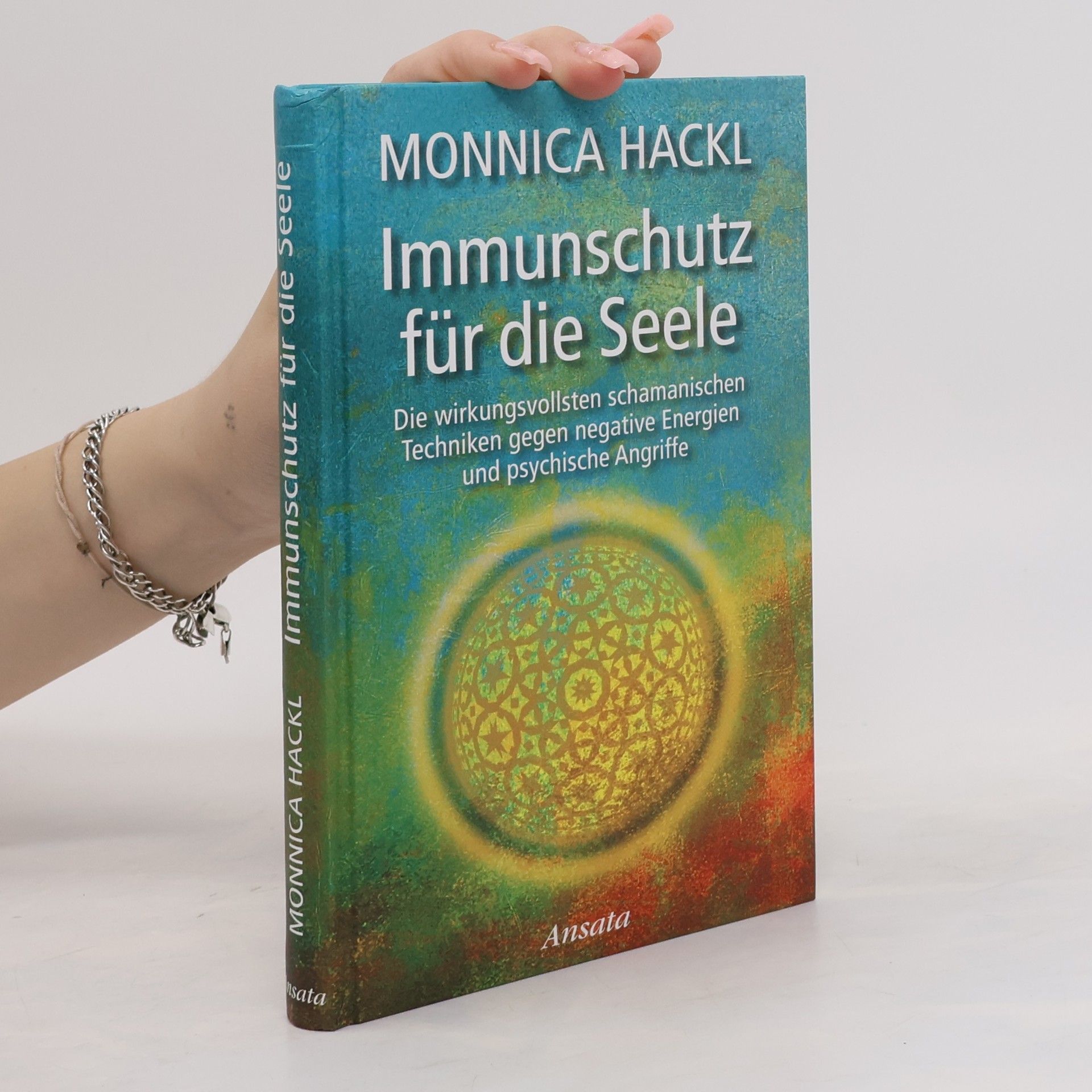 Monnica Hackl Immunschutz für die Seele