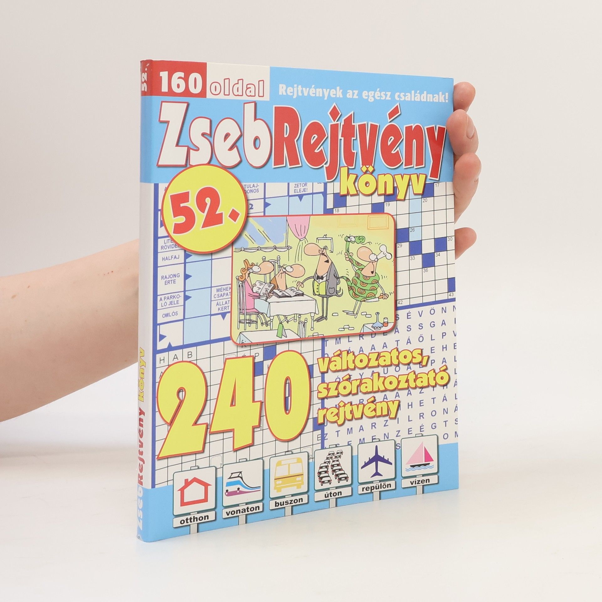 Autorenkollektiv Zseb Rejtvénykönyv
