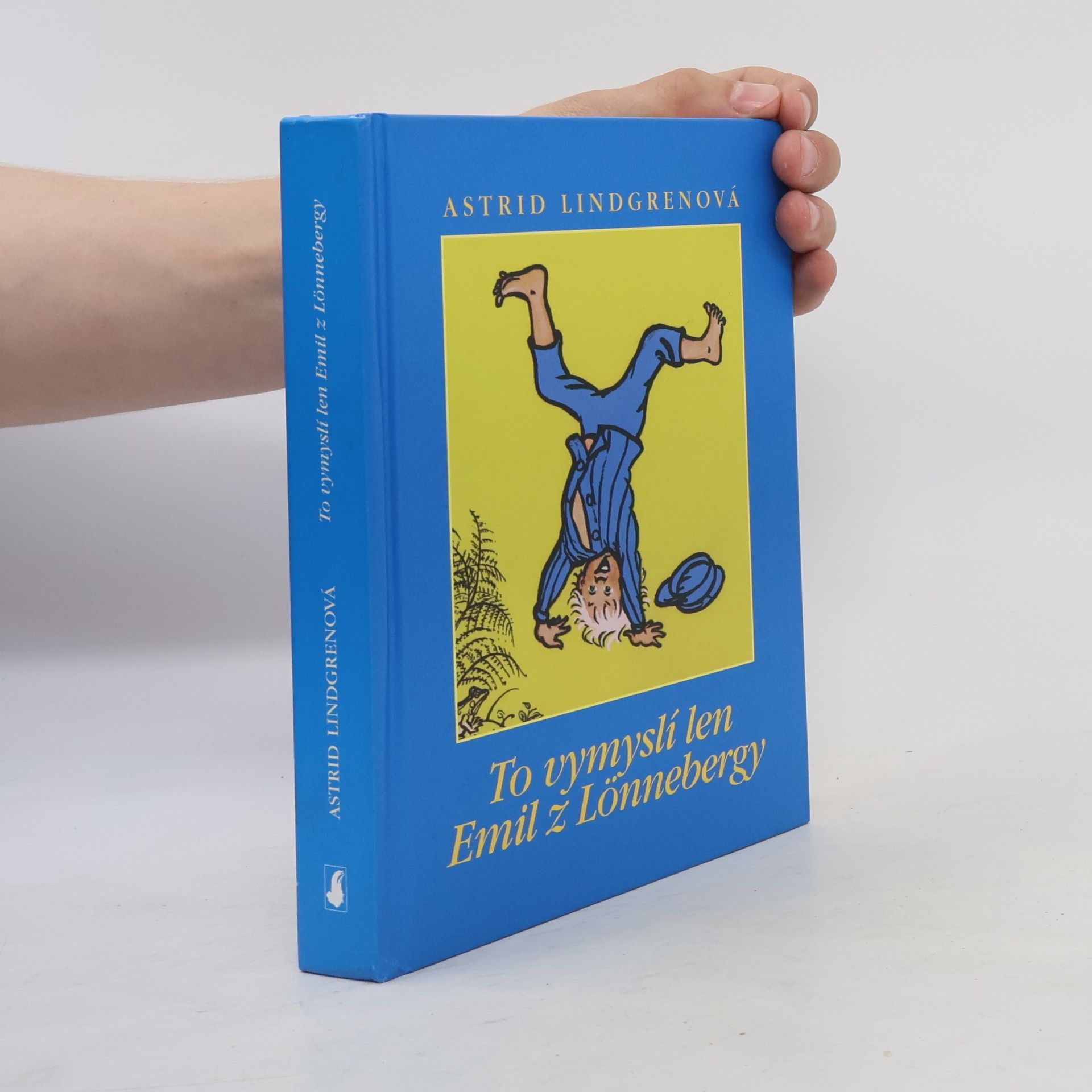 Astrid Lindgren To vymyslí len Emil z Lönnebergy