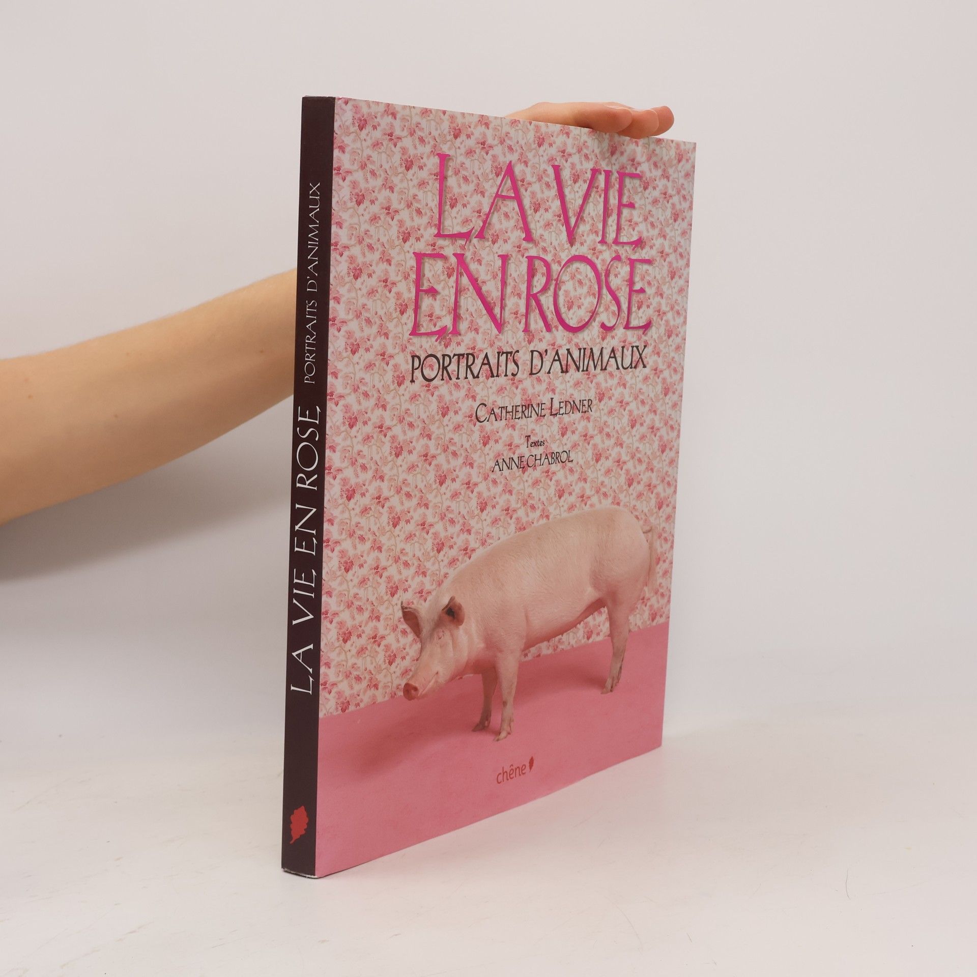 Catherine Ledner La Vie en Rose: Portraits d'animaux