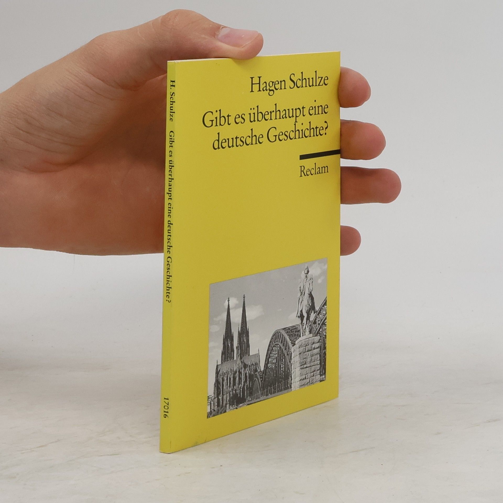 Heinz Schilling Gibt es überhaupt eine deutsche Geschichte?