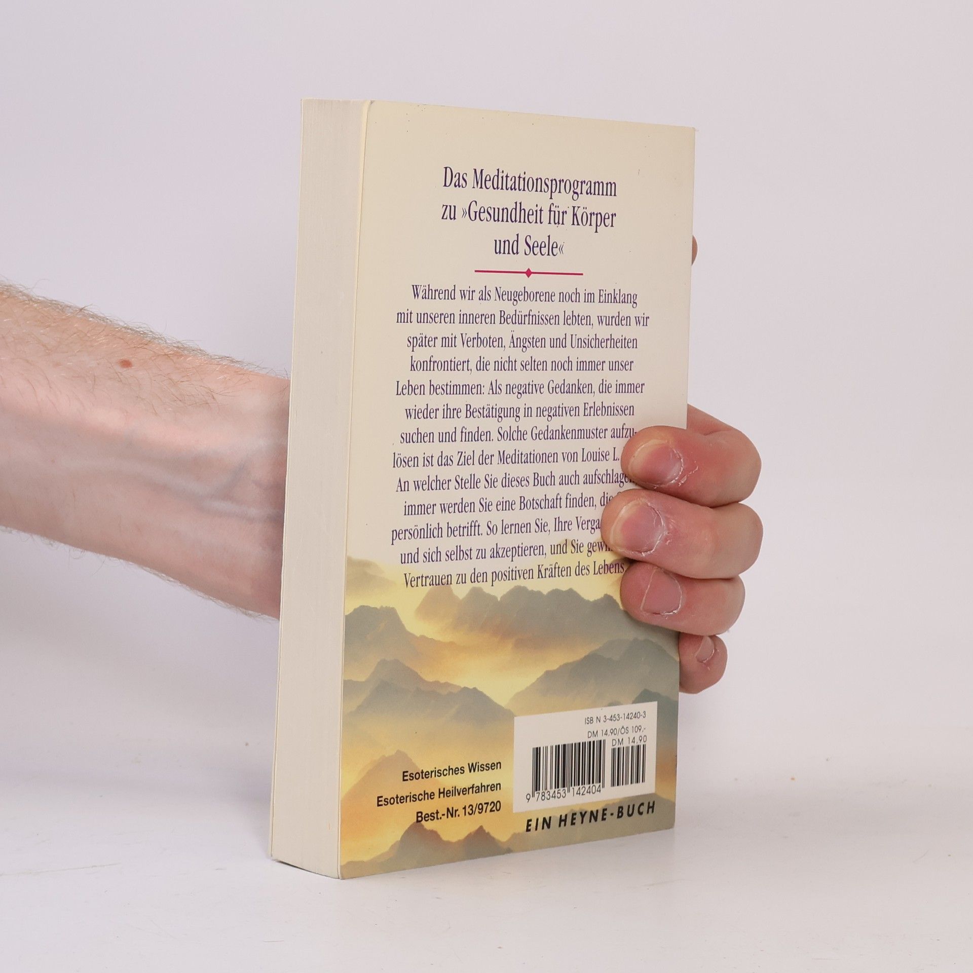 Louise Lynn Hay Meditationen für Körper und Seele