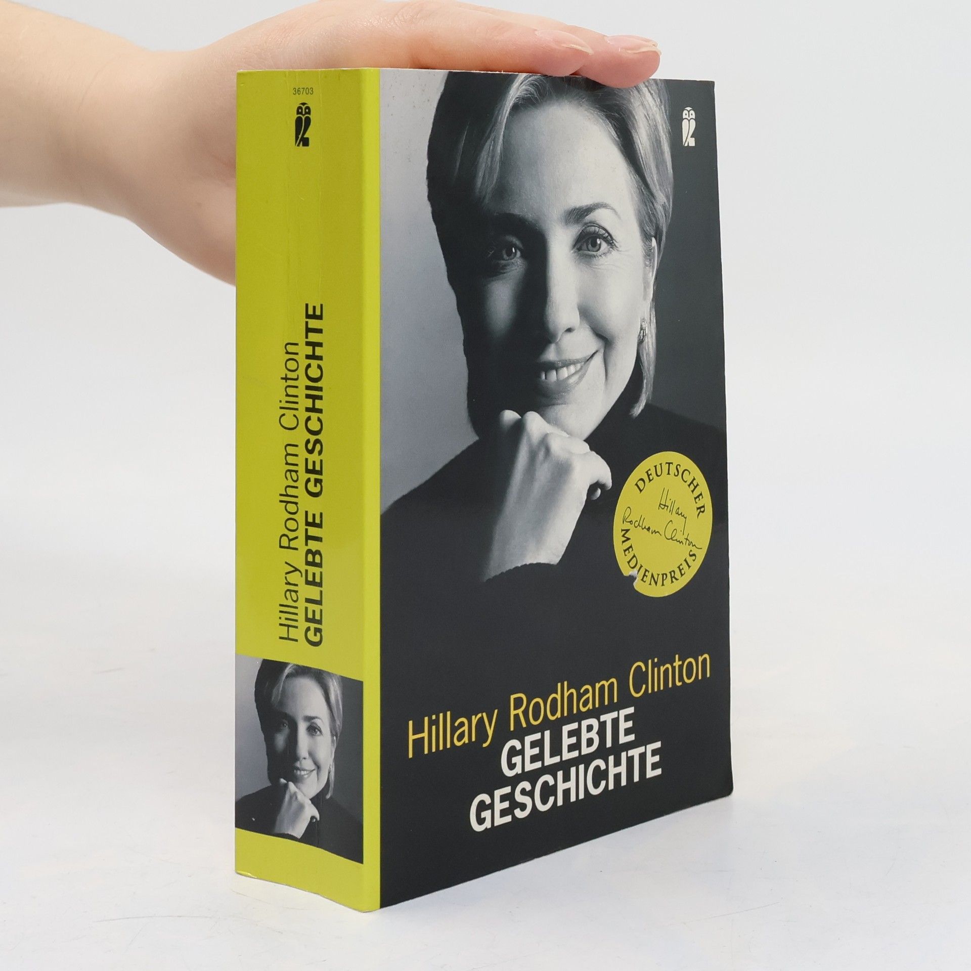 Hillary Rodham Clinton Gelebte Geschichte