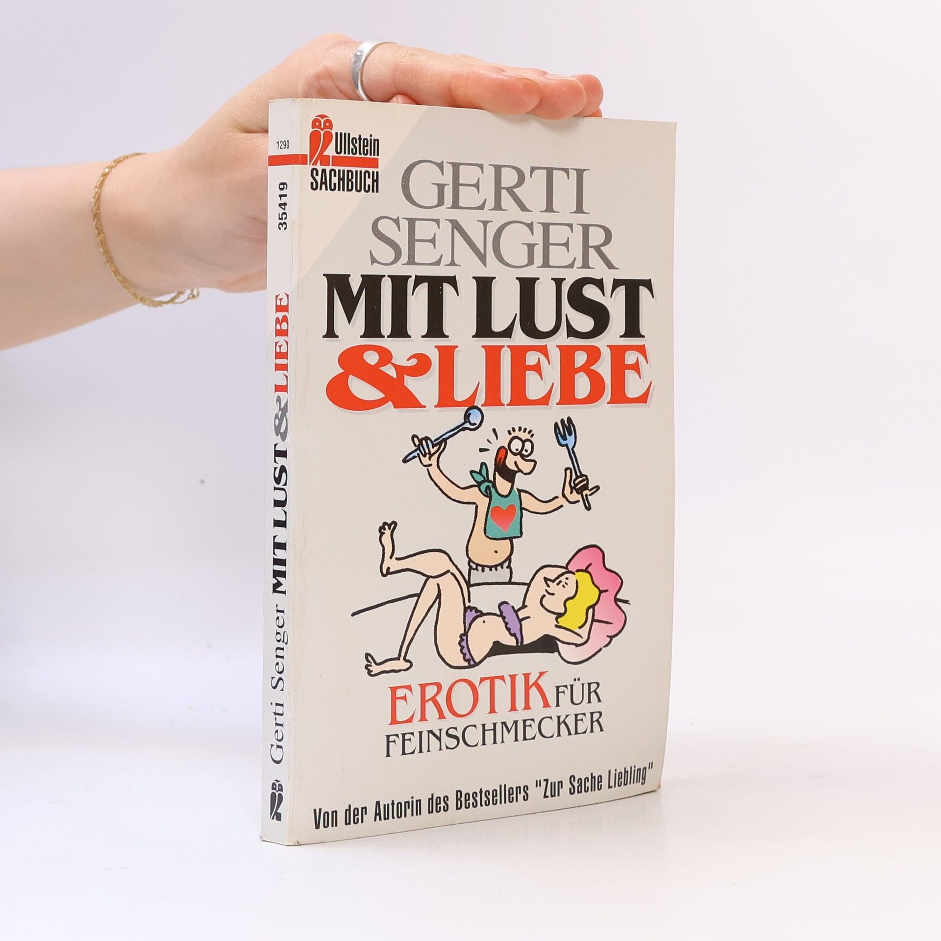 Mit Lust und Liebe: Spielarten der Erotik