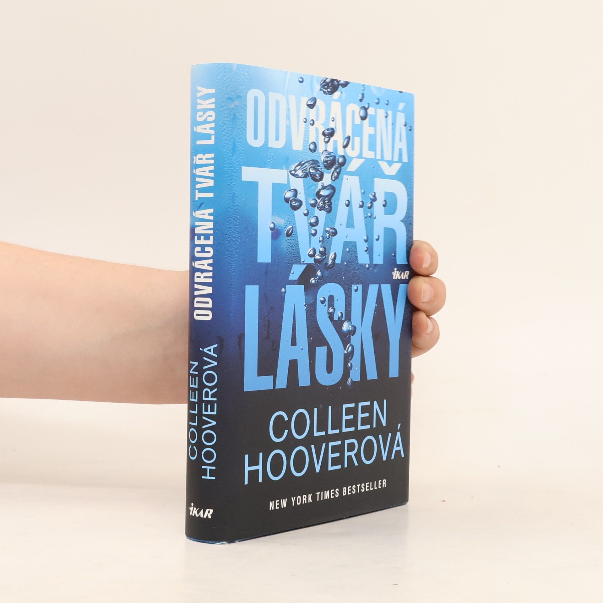 Colleen Hooverová Odvrácená tvář lásky