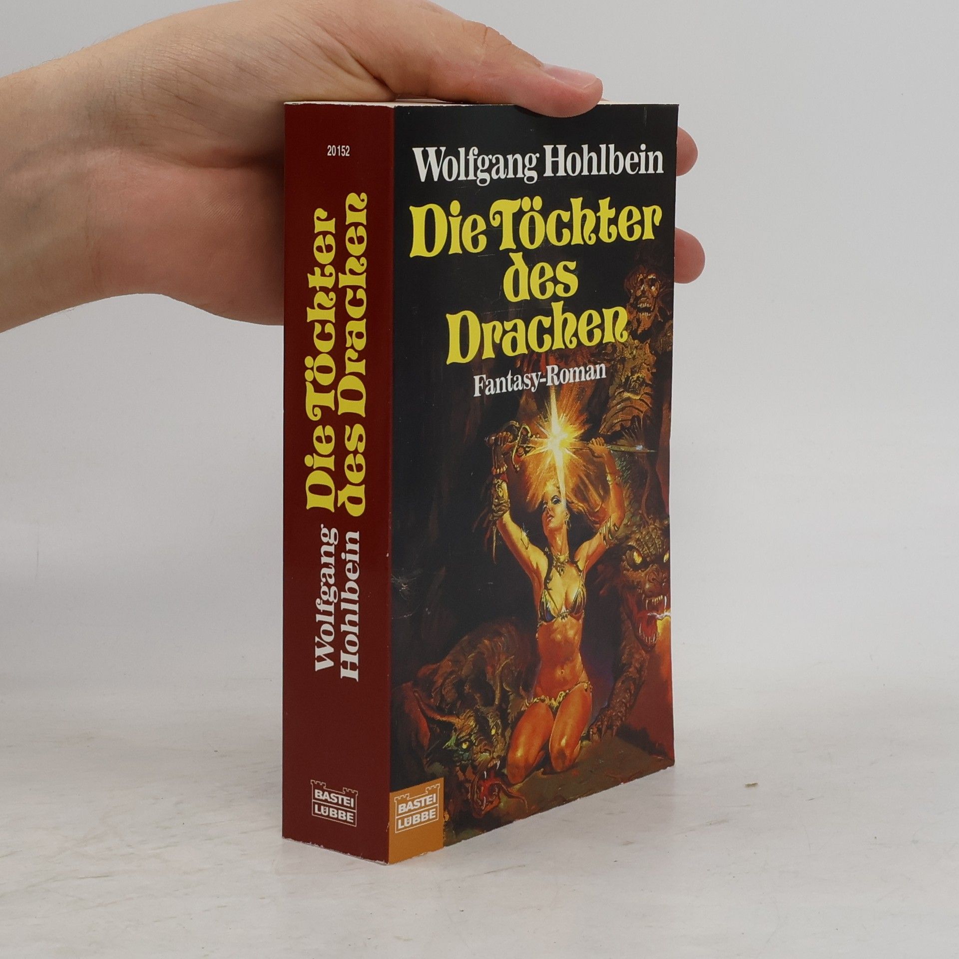 Wolfgang Hohlbein Die Töchter des Drachen