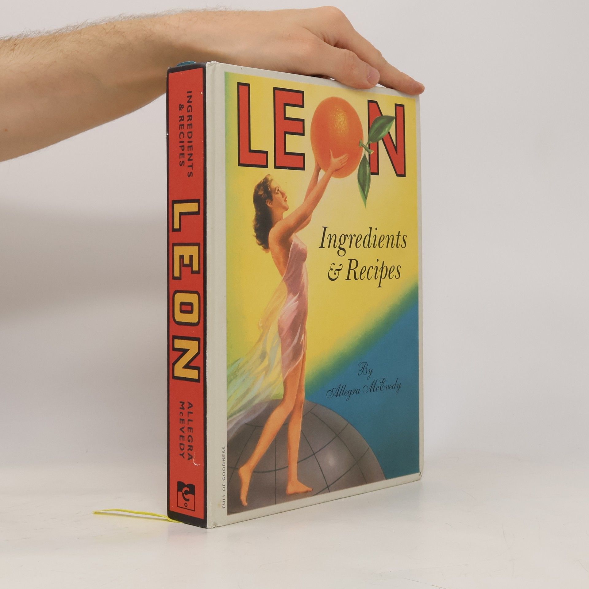 Allegra McEvedy Leon: Ingredients & Recipes