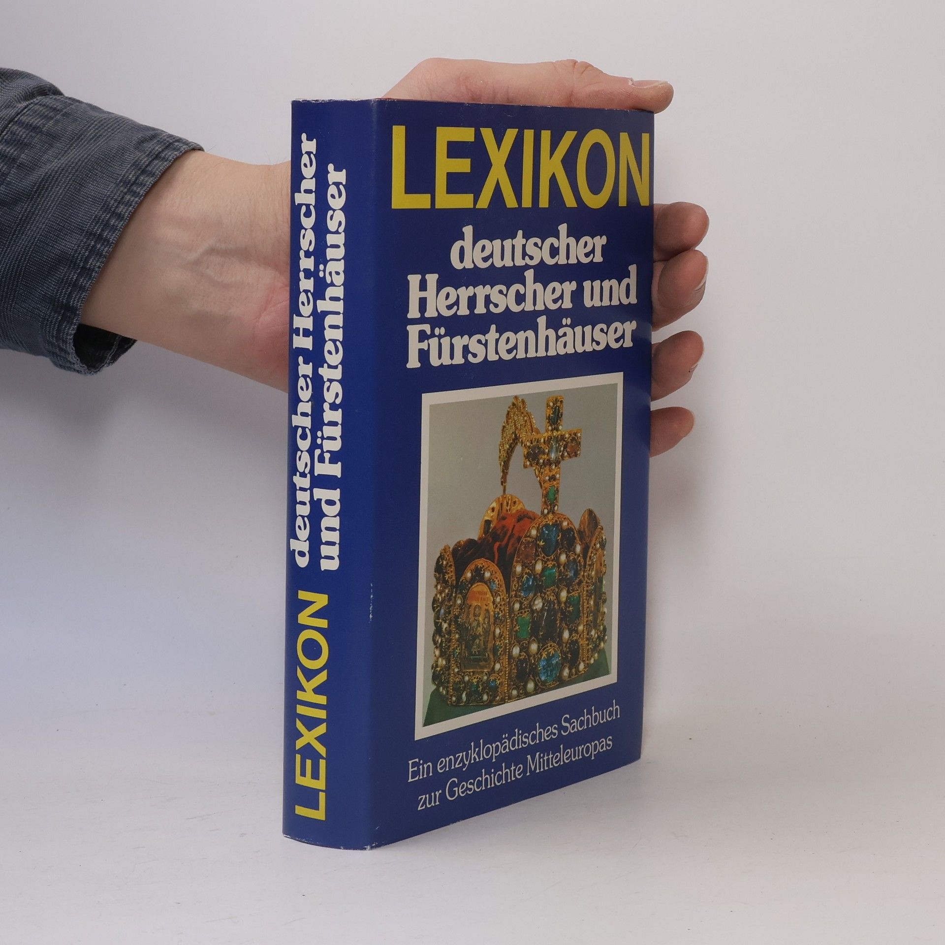 Heinrich Klauser Lexikon deutscher Herrscher und Fürstenhäuser