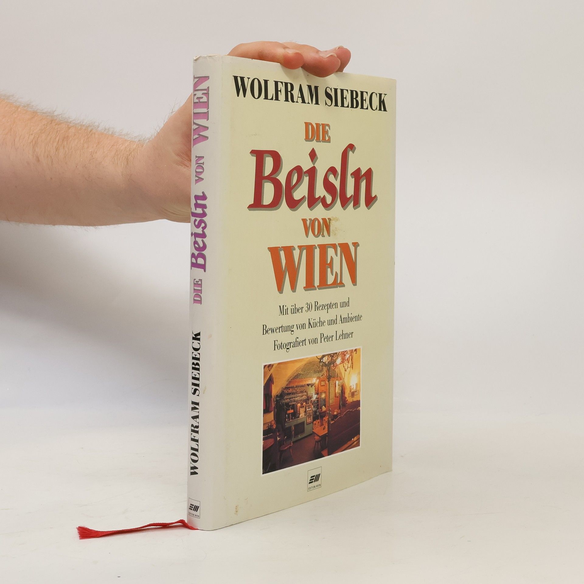Barbara Siebeck Die Beisln von Wien