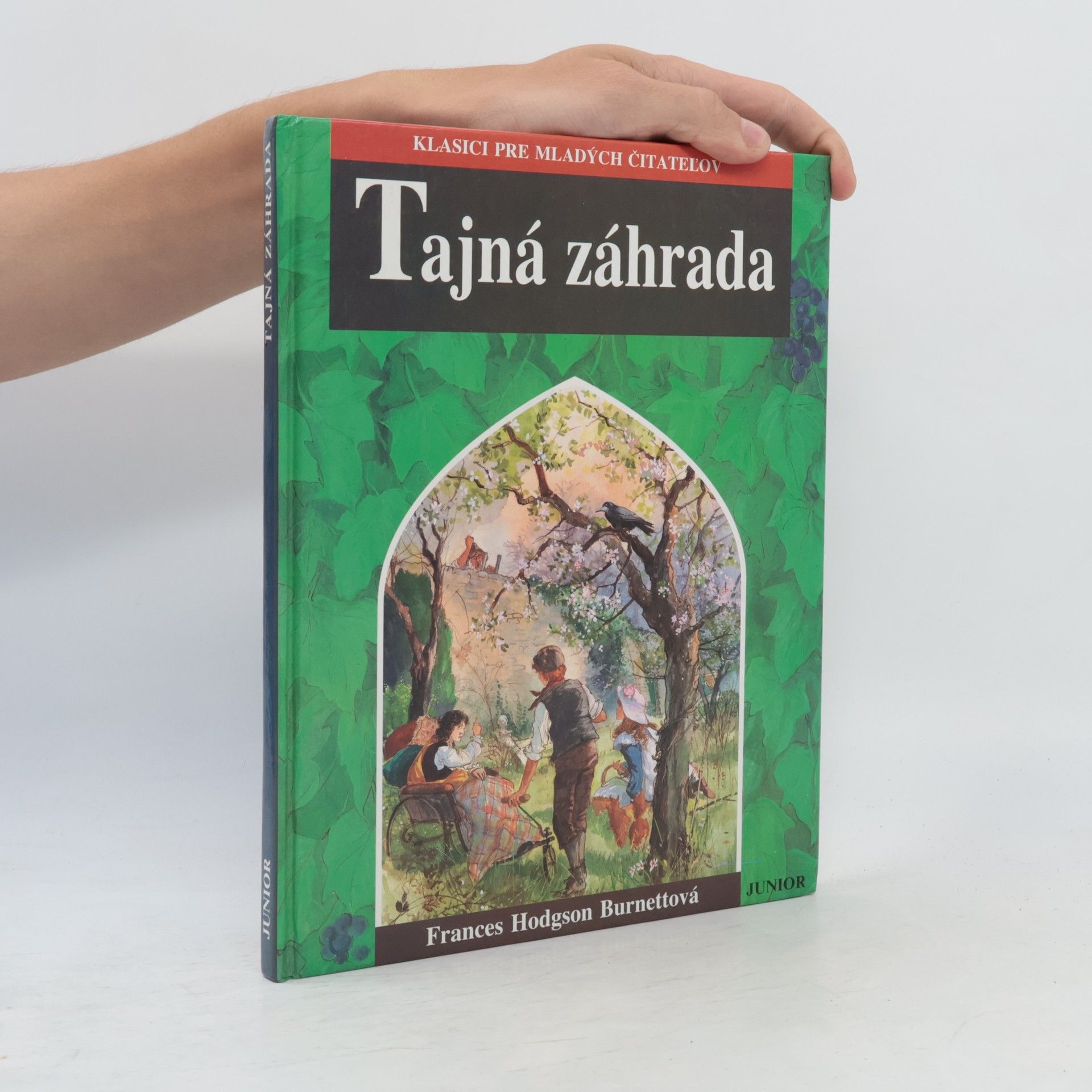 Frances Hodgson Burnett Tajná záhrada