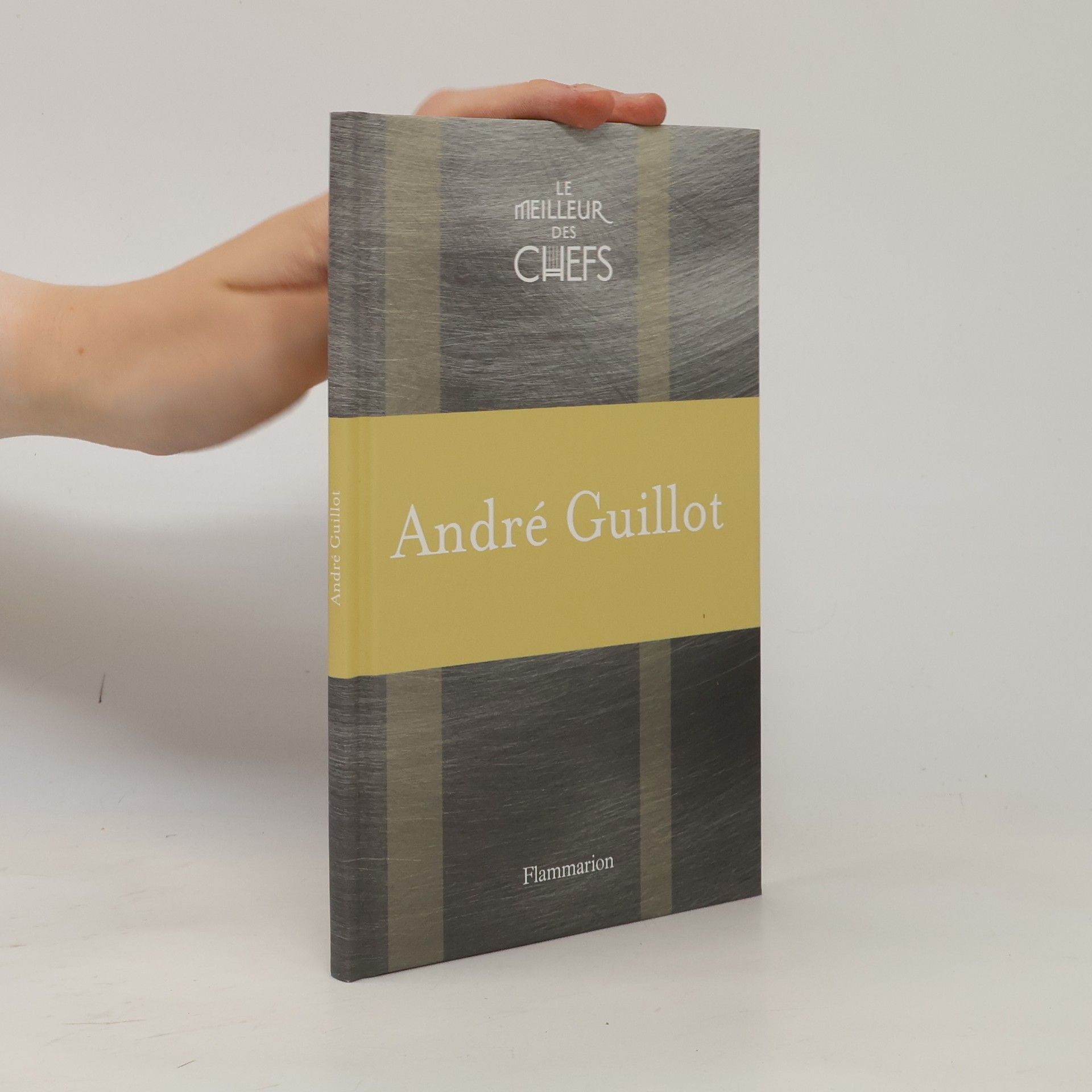 André Guillot Le Meilleur des Chefs