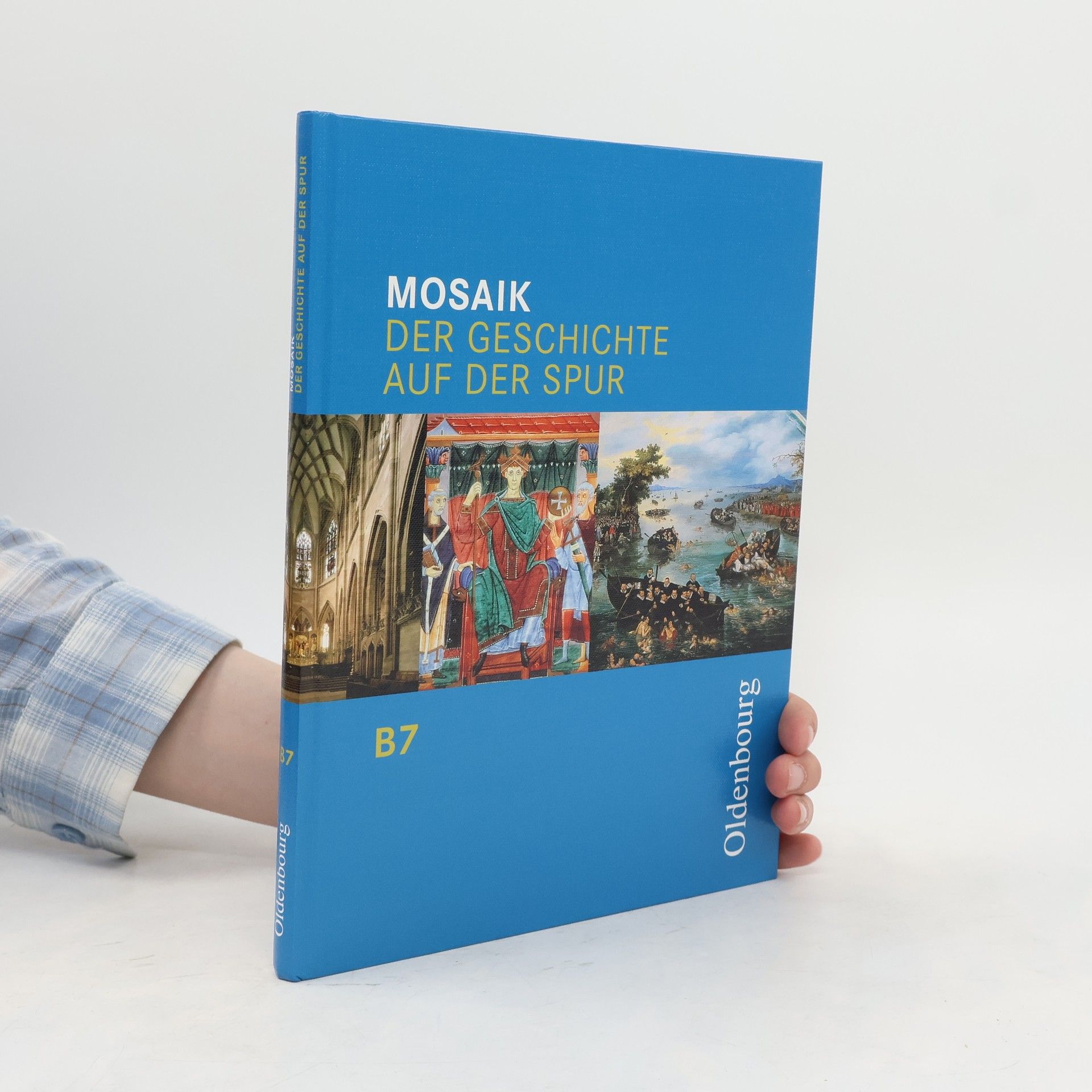 Mosaik - B7: Der Geschichte auf der Spur