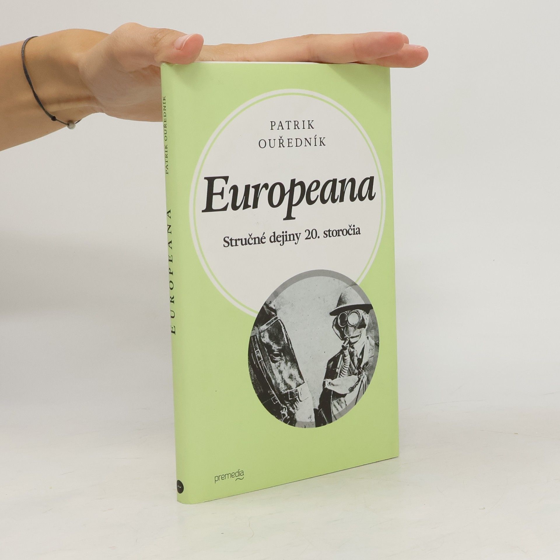 Patrik Ouředník Europeana: Stručné dejiny 20. storočia