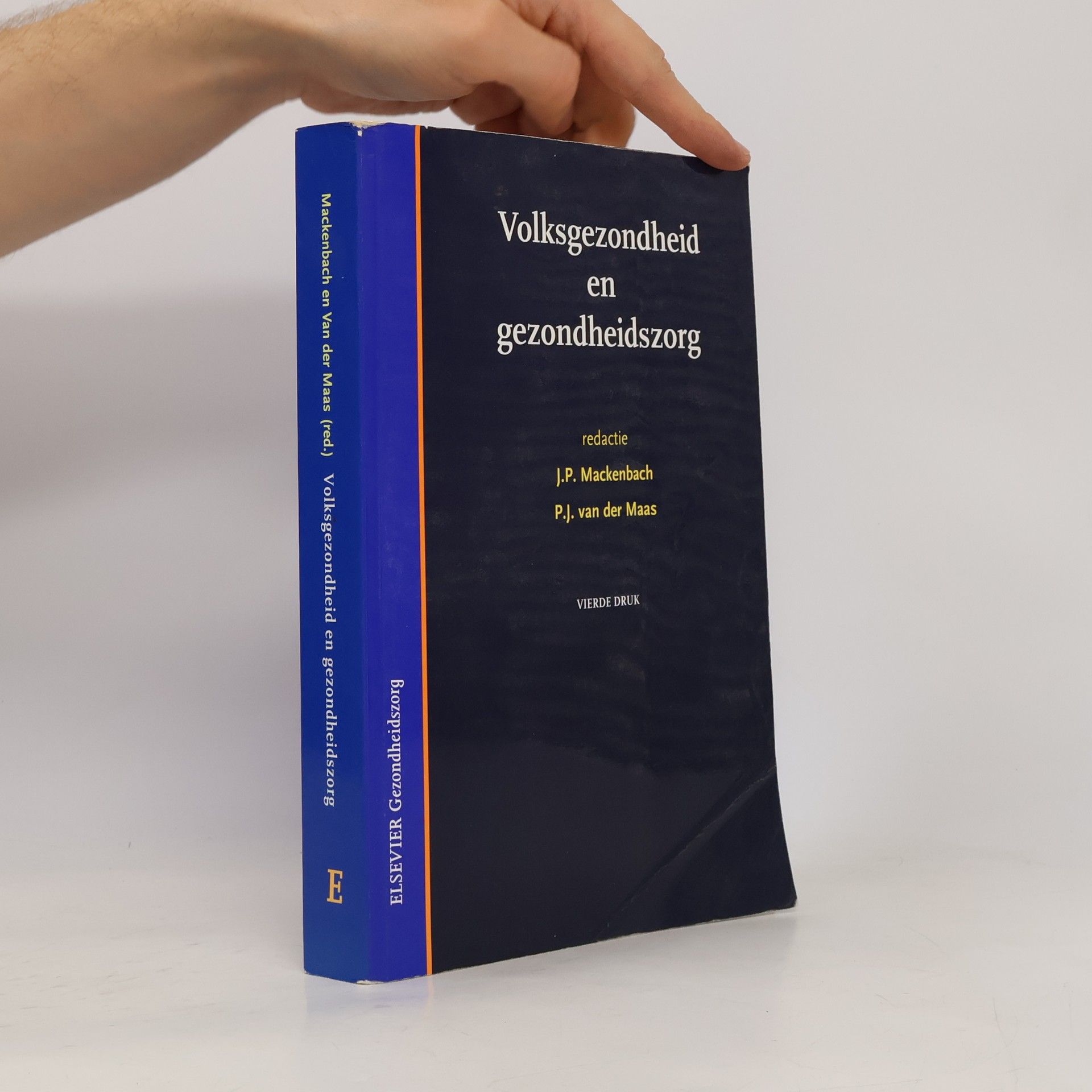 P.J. van der Maas Volksgezondheid en gezondheidszorg - Vierde druk