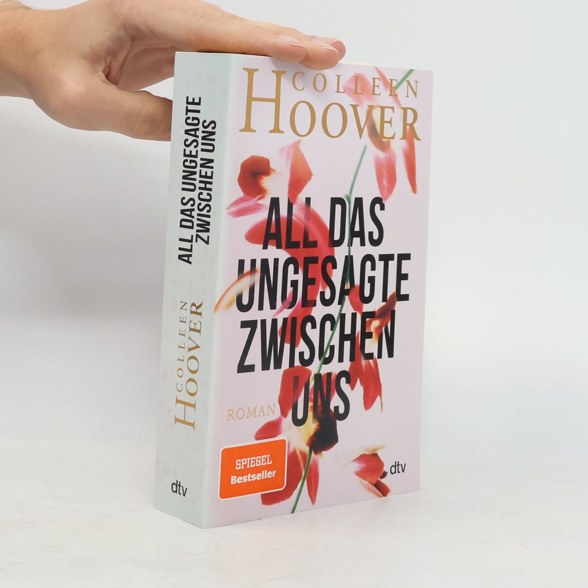 Colleen Hoover All das Ungesagte zwischen uns