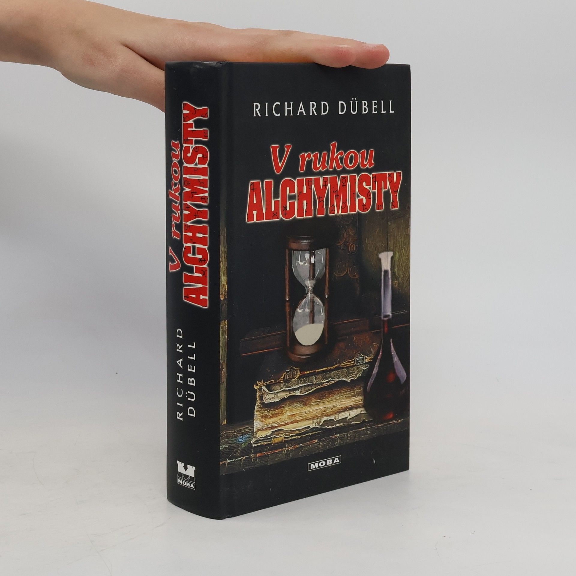 Richard Dübell V rukou alchymisty