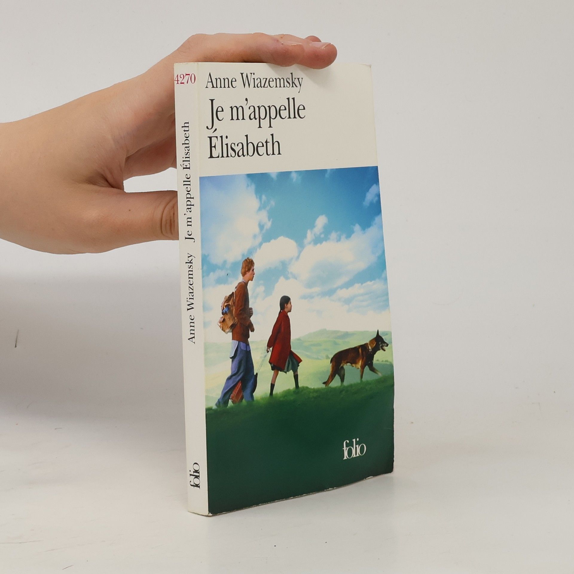 Anne Wiazemsky Folio: Je m'appelle Élisabeth