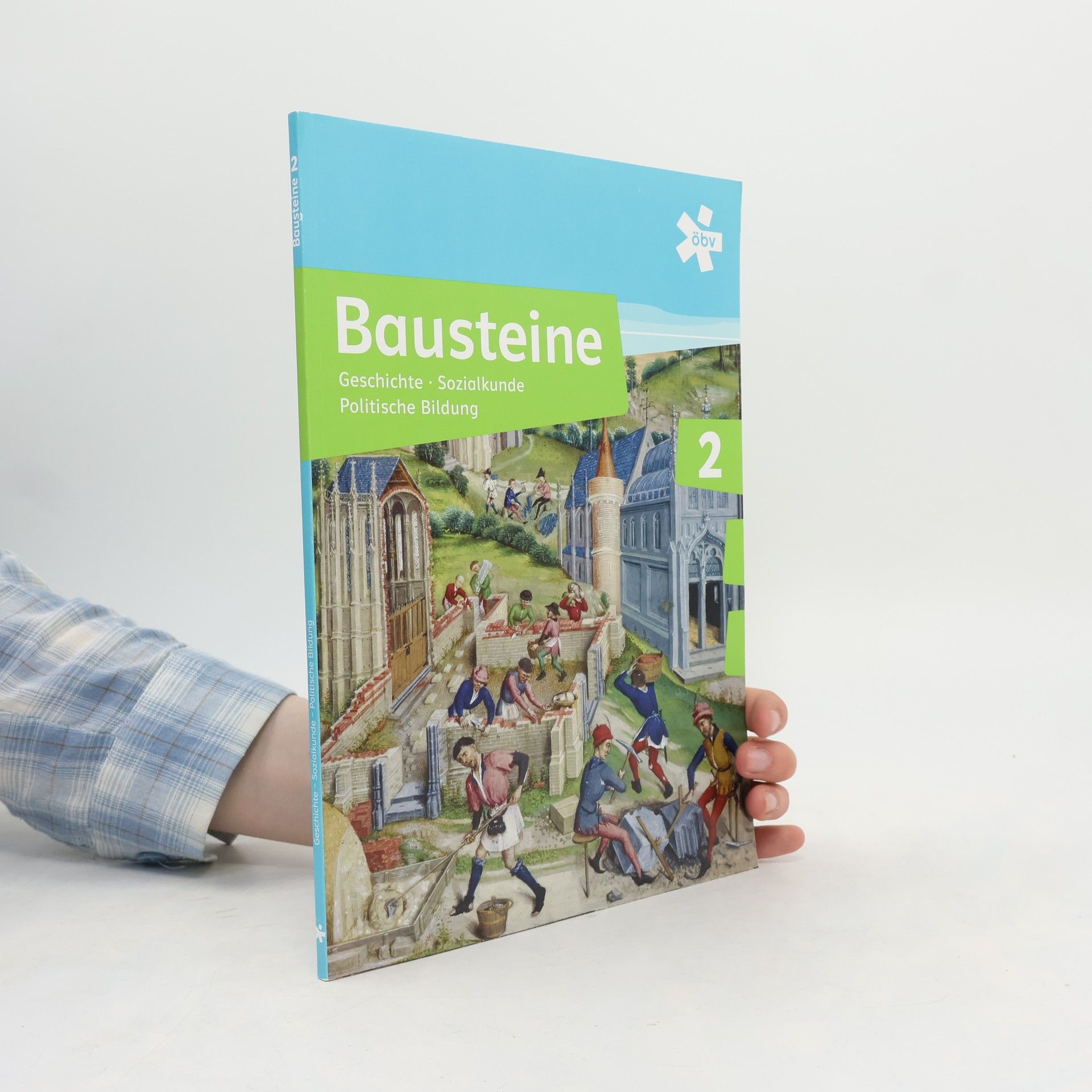 Bausteine Geschichte 2: Arbeitsheft