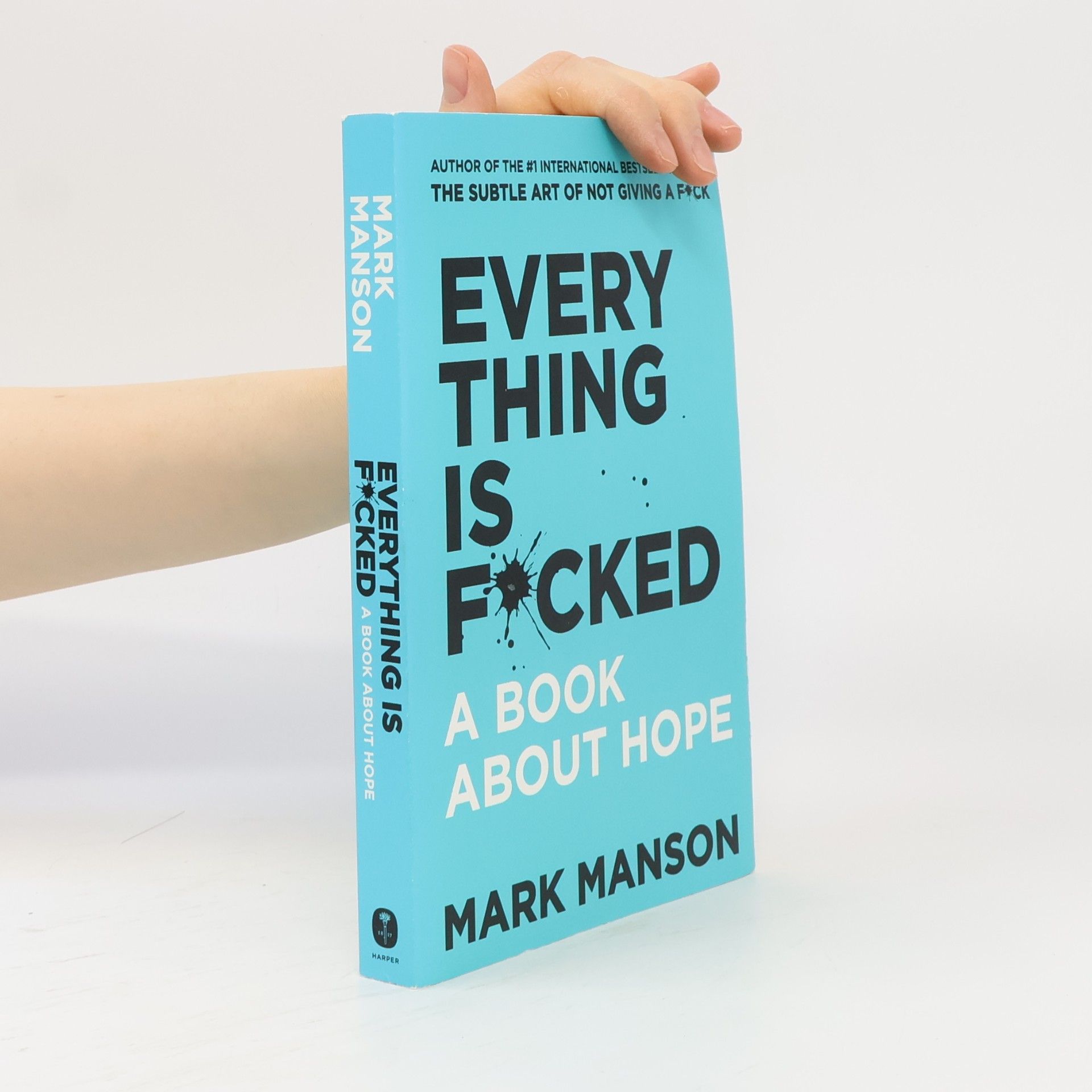 Mark Manson Everything Is F*cked