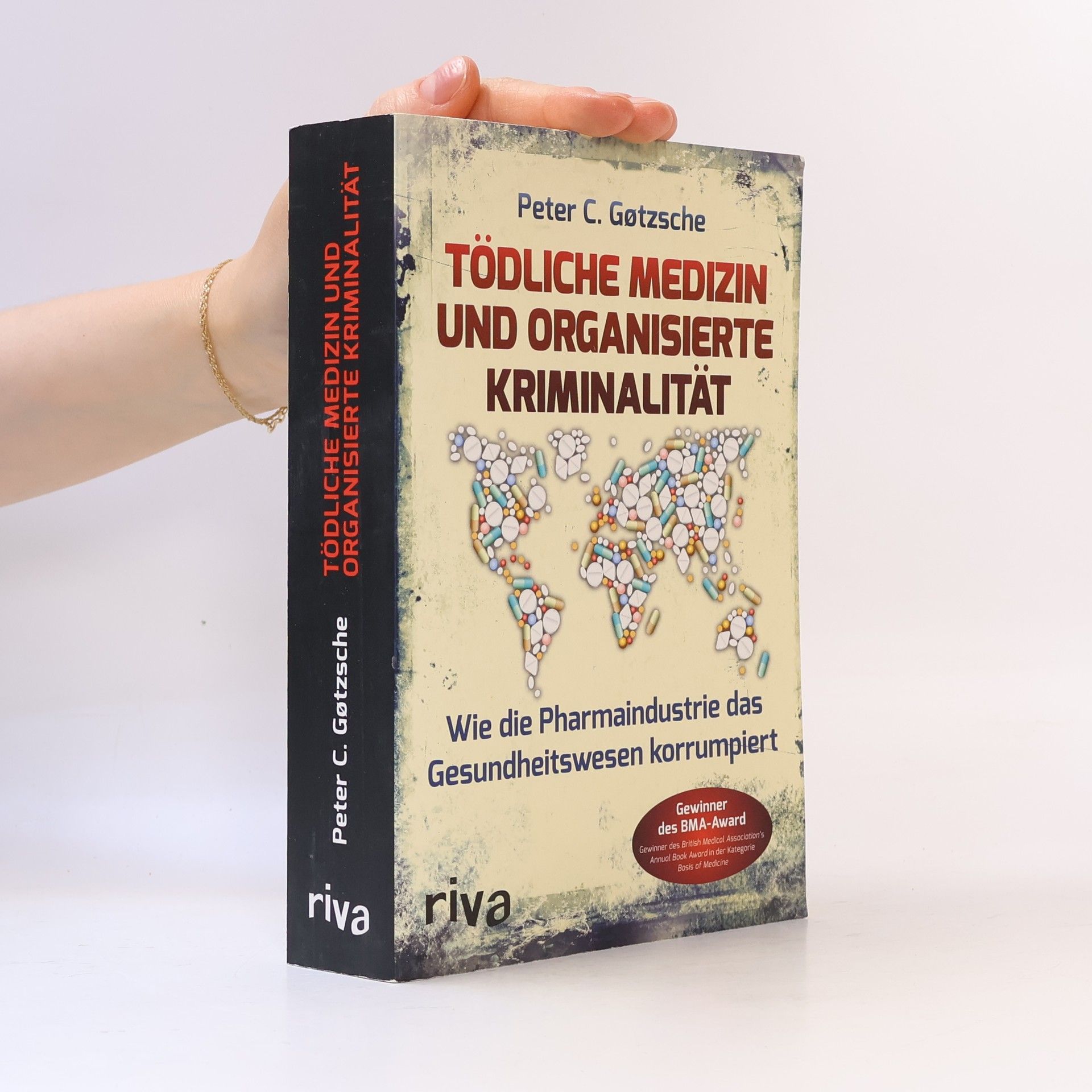 Peter C. Gøtzsche Tödliche Medizin und organisierte Kriminalität