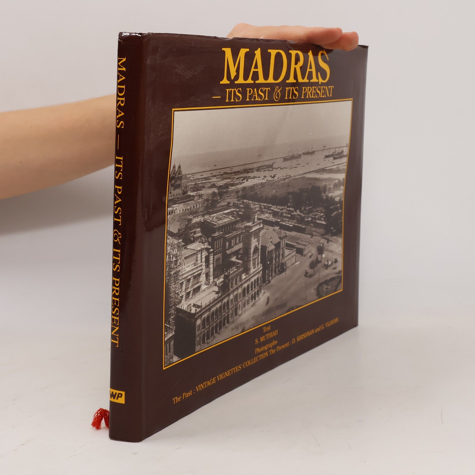 Madras, Its Past & Its Present