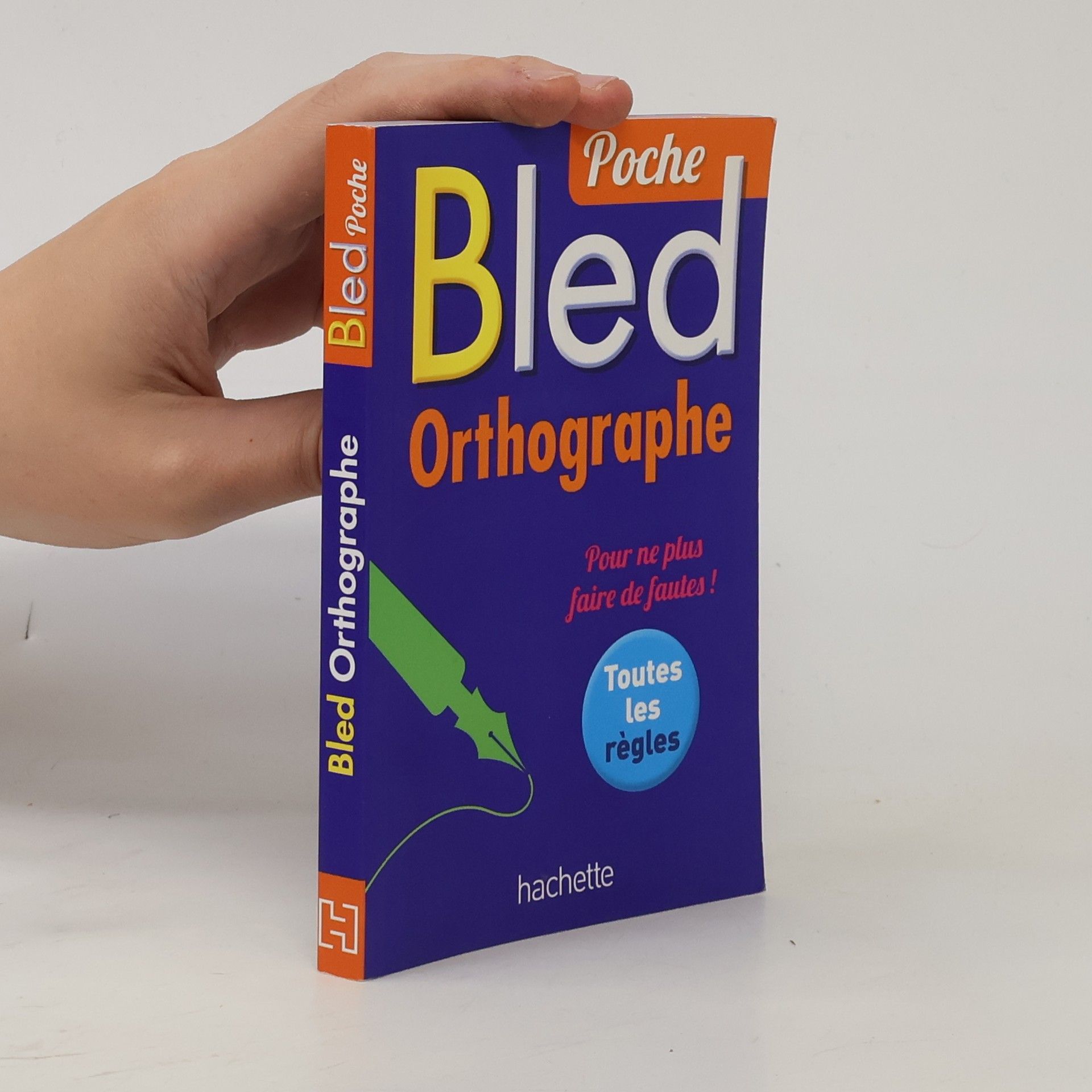 Kolektiv autorů Bled. Ortographe