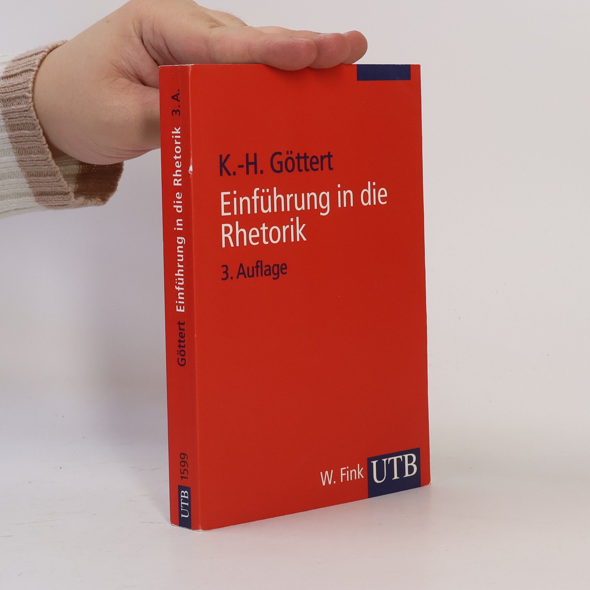 Karl-Heinz Göttert Einführung in die Rhetorik