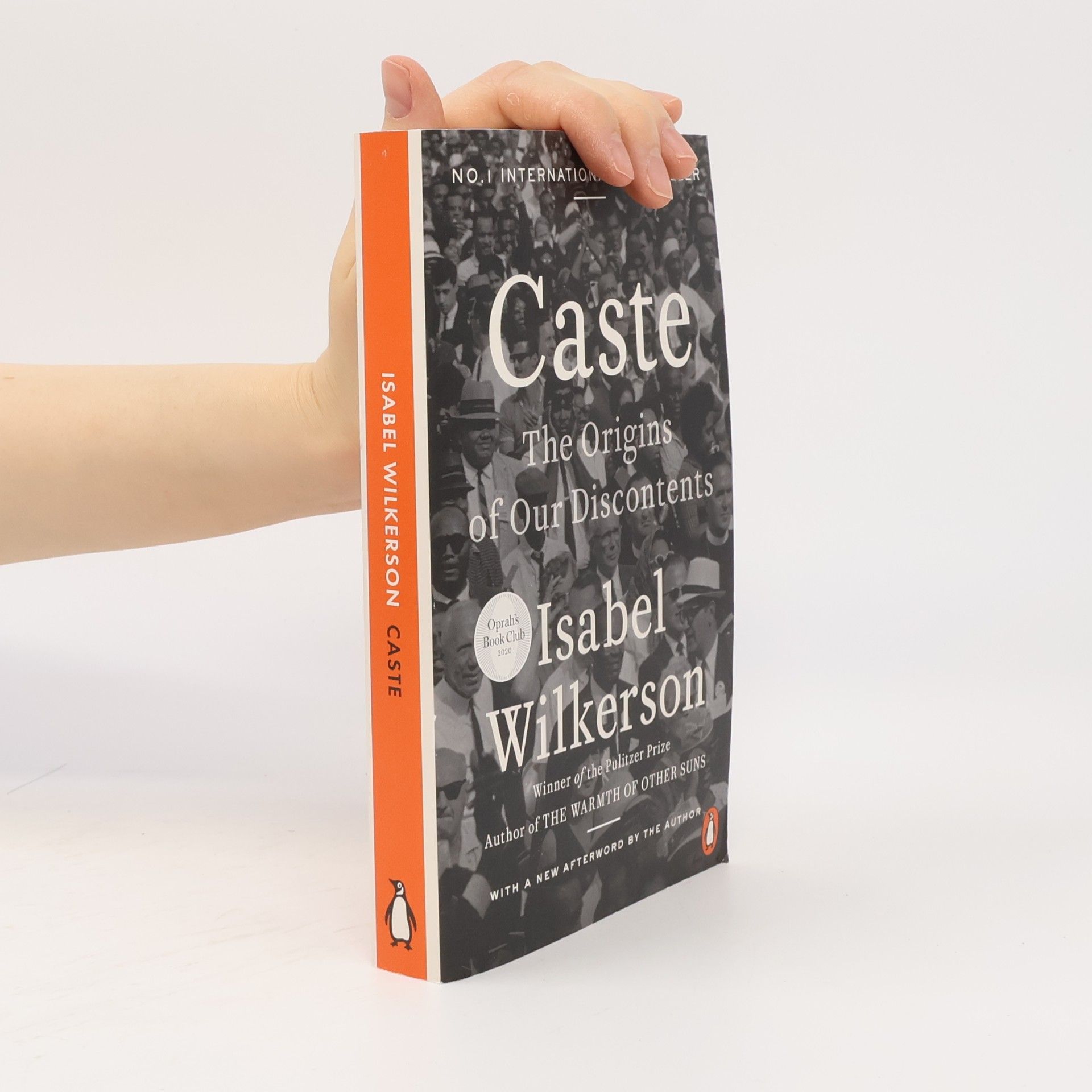 Isabel Wilkerson Caste. The Origins of Our Discontents
