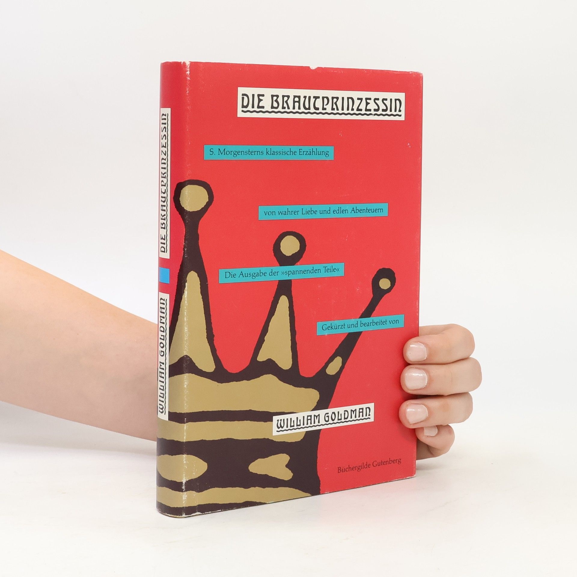 William Goldman Die Brautprinzessin