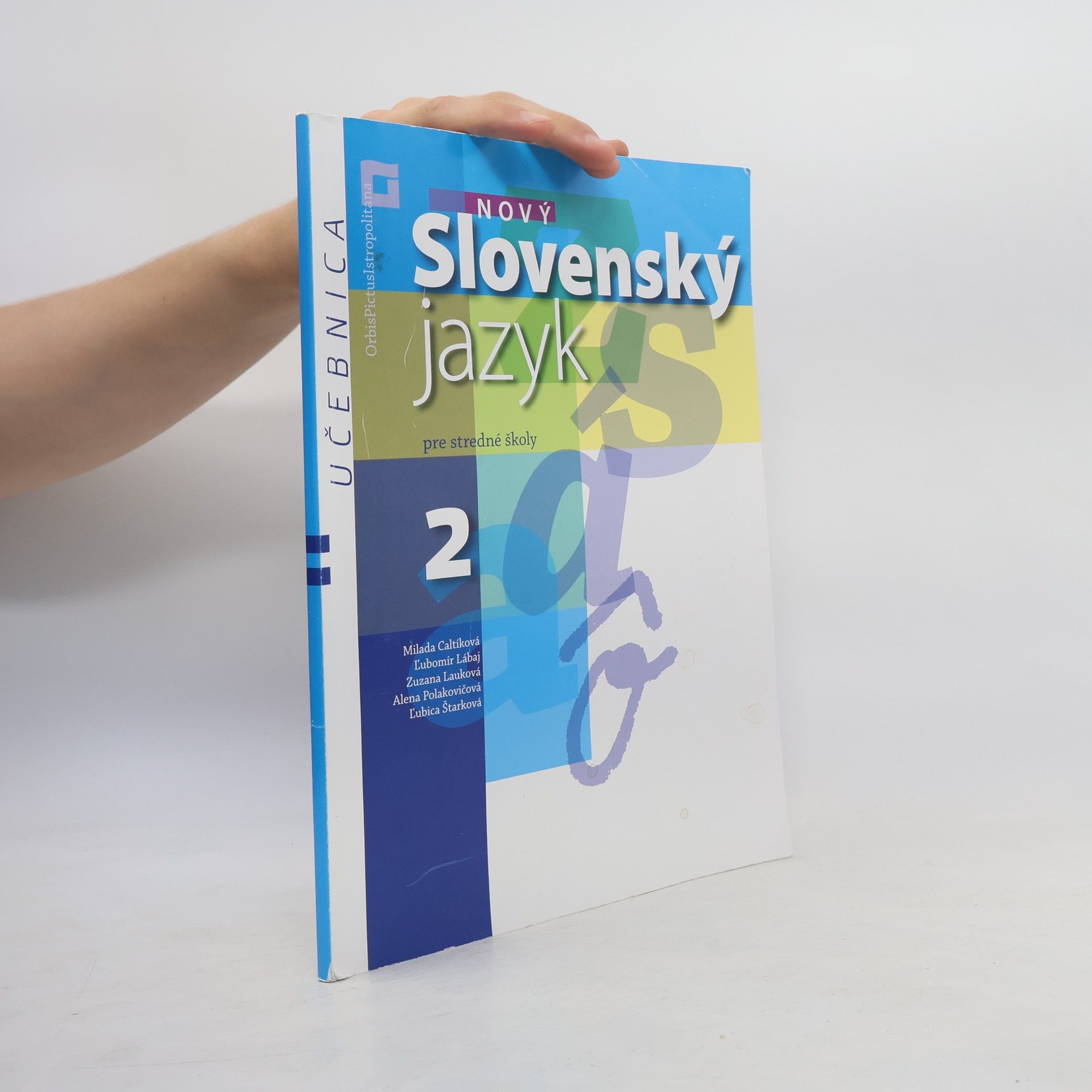 Autores varios Nový Slovenský jazyk pre 2. ročník stredných škôl