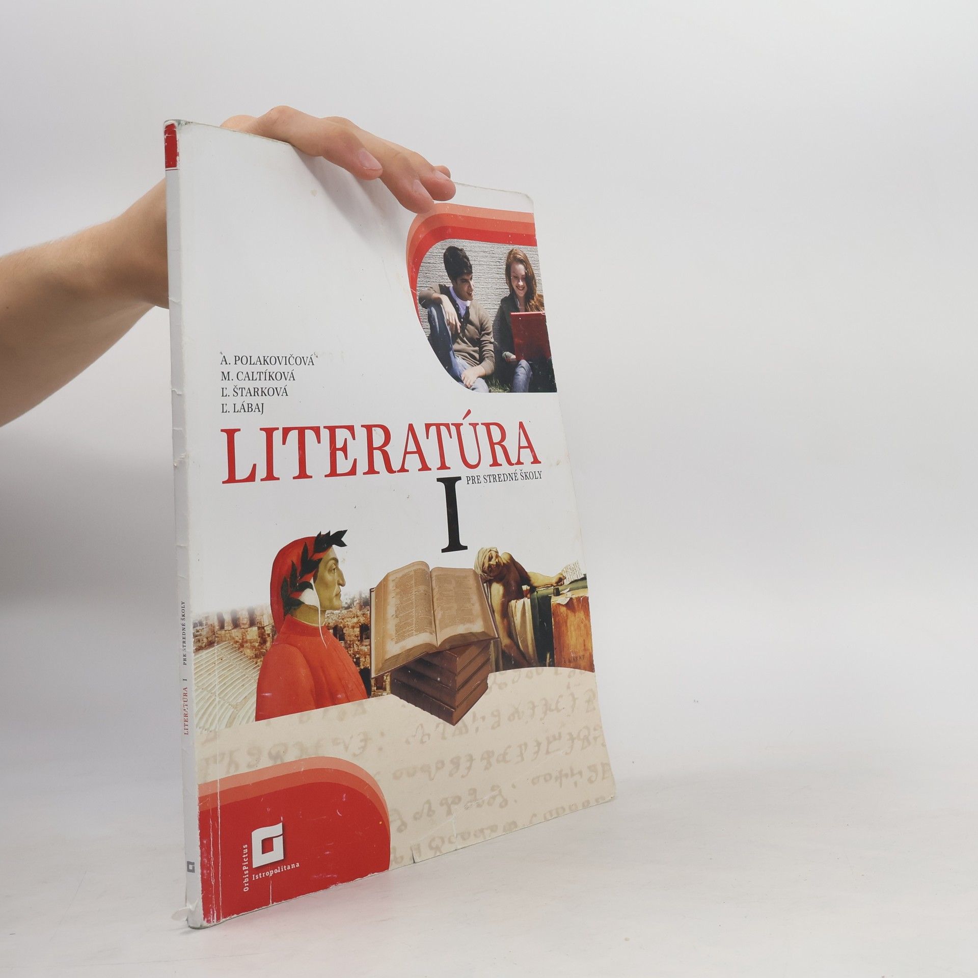A. Polakovičová Literatúra pre stredné školy I.