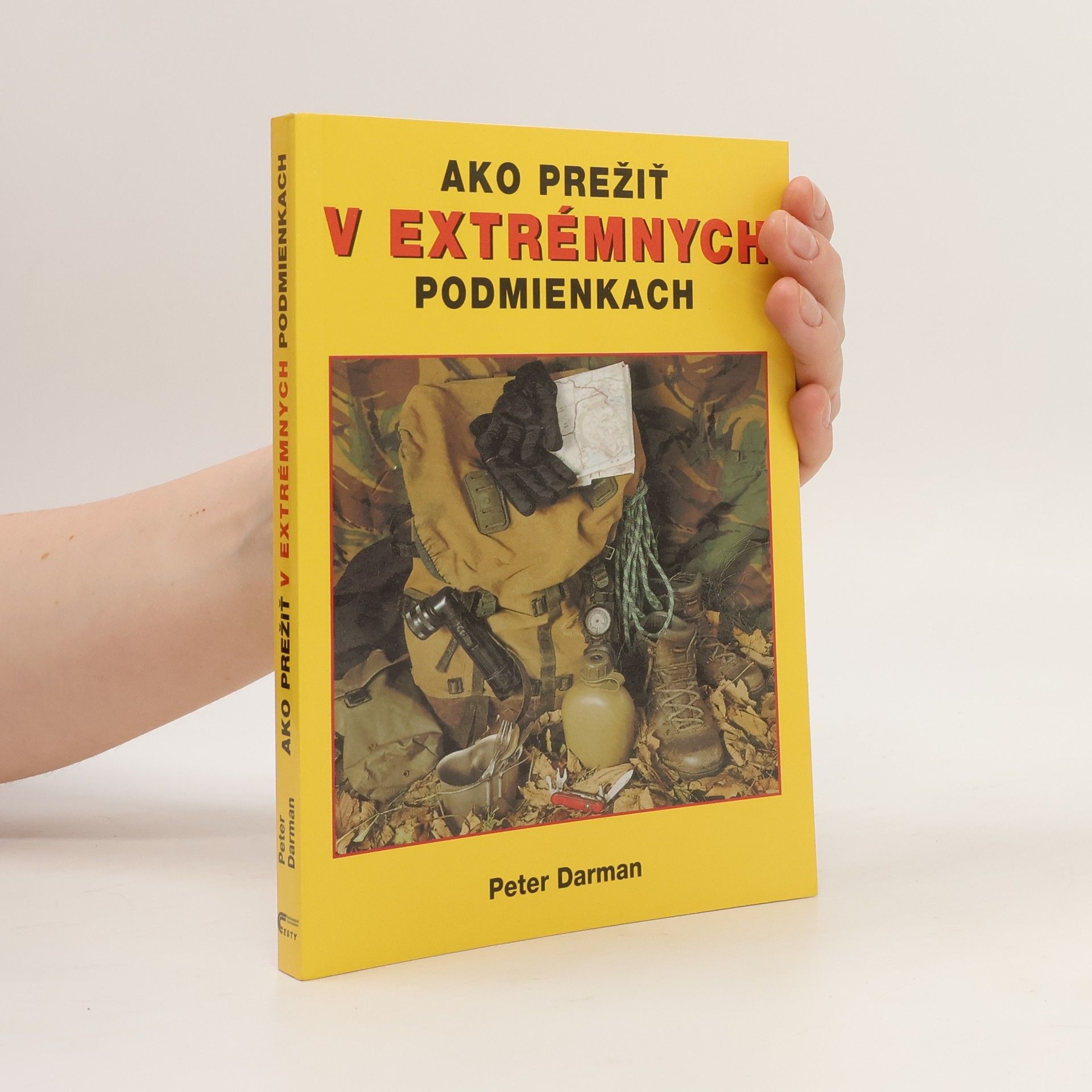 Ako prežiť v extrémnych podmienkach