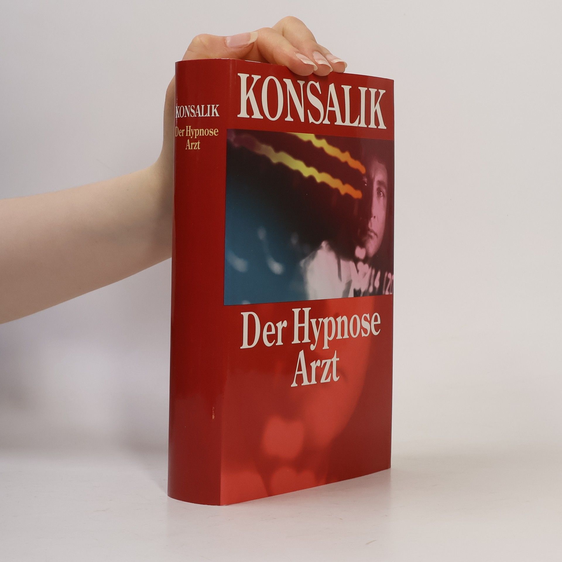 Heinz G. Konsalik Der Hypnose Arzt