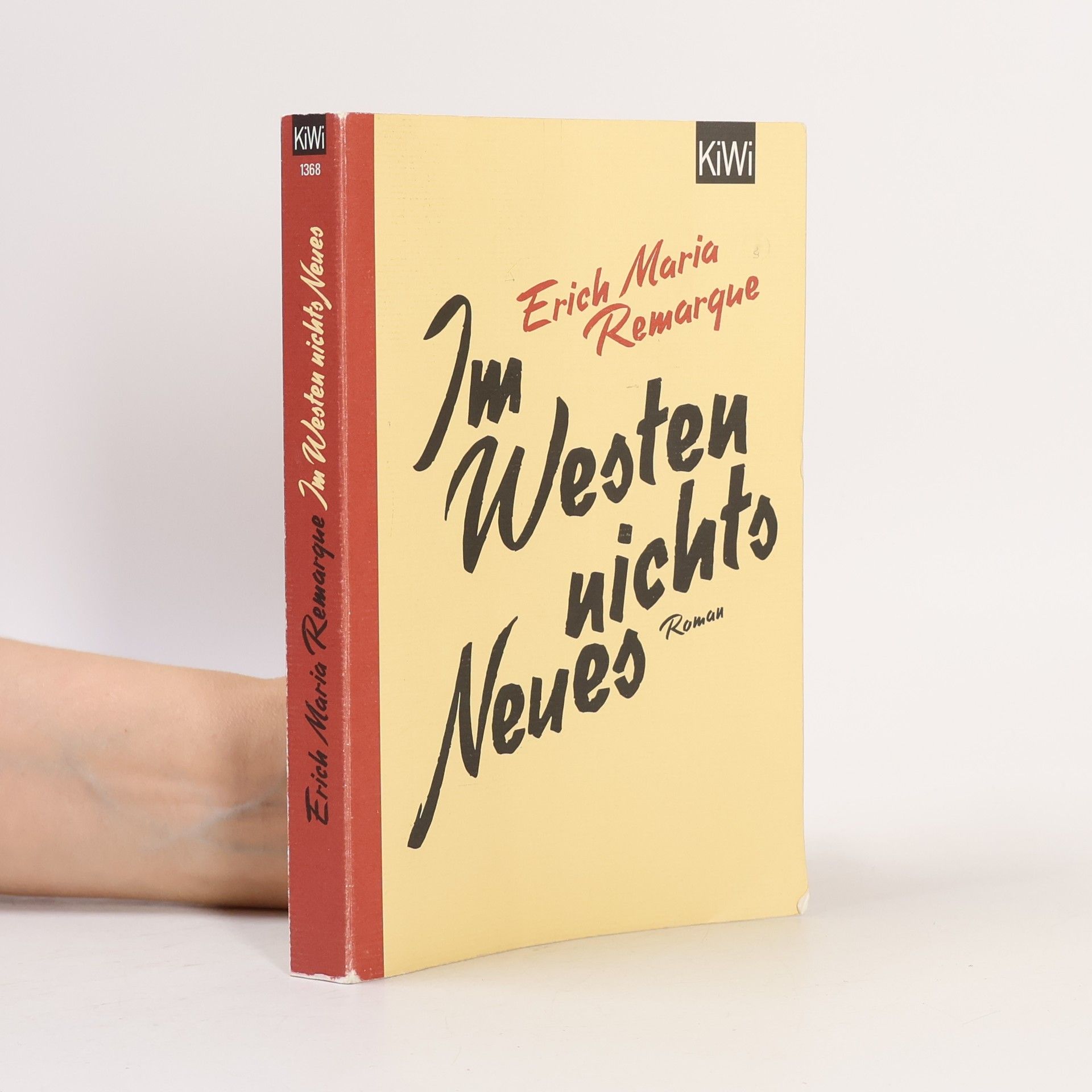 Erich Maria Remarque Im Westen nichts neues