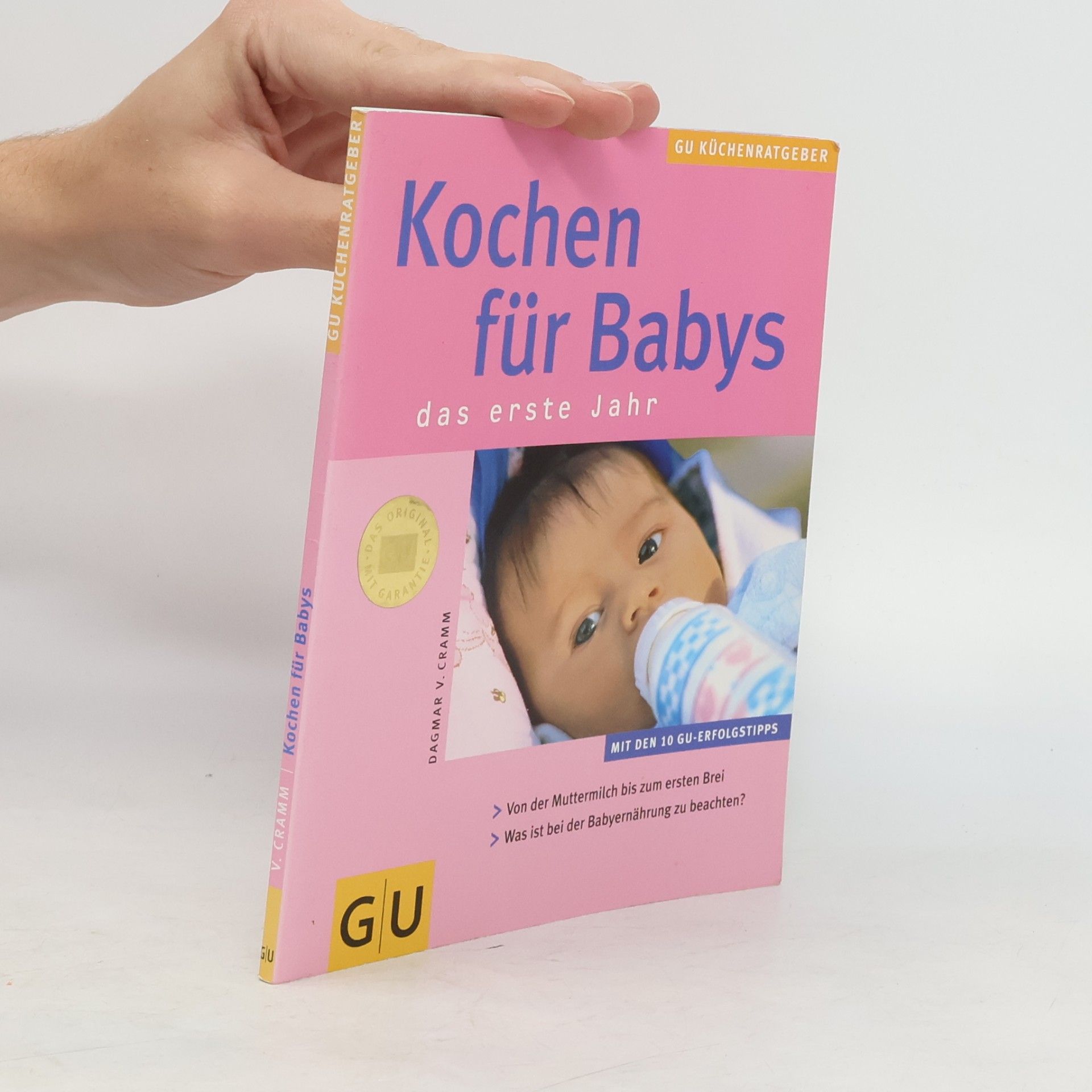 Dagmar von Cramm Kochen für Babys