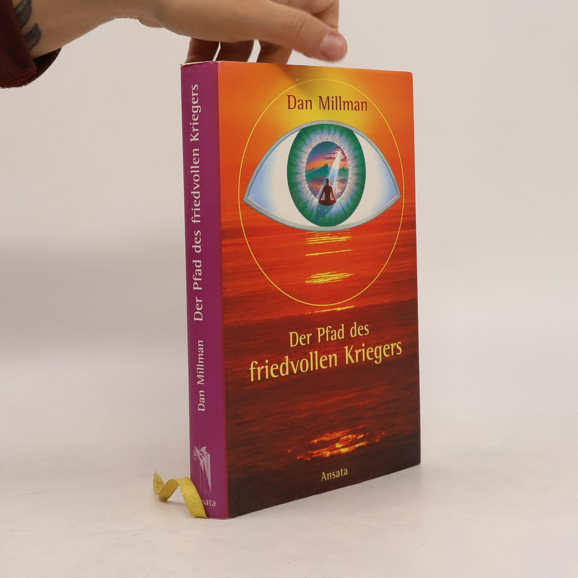 Dan Millman Der Pfad des friedvollen Kriegers