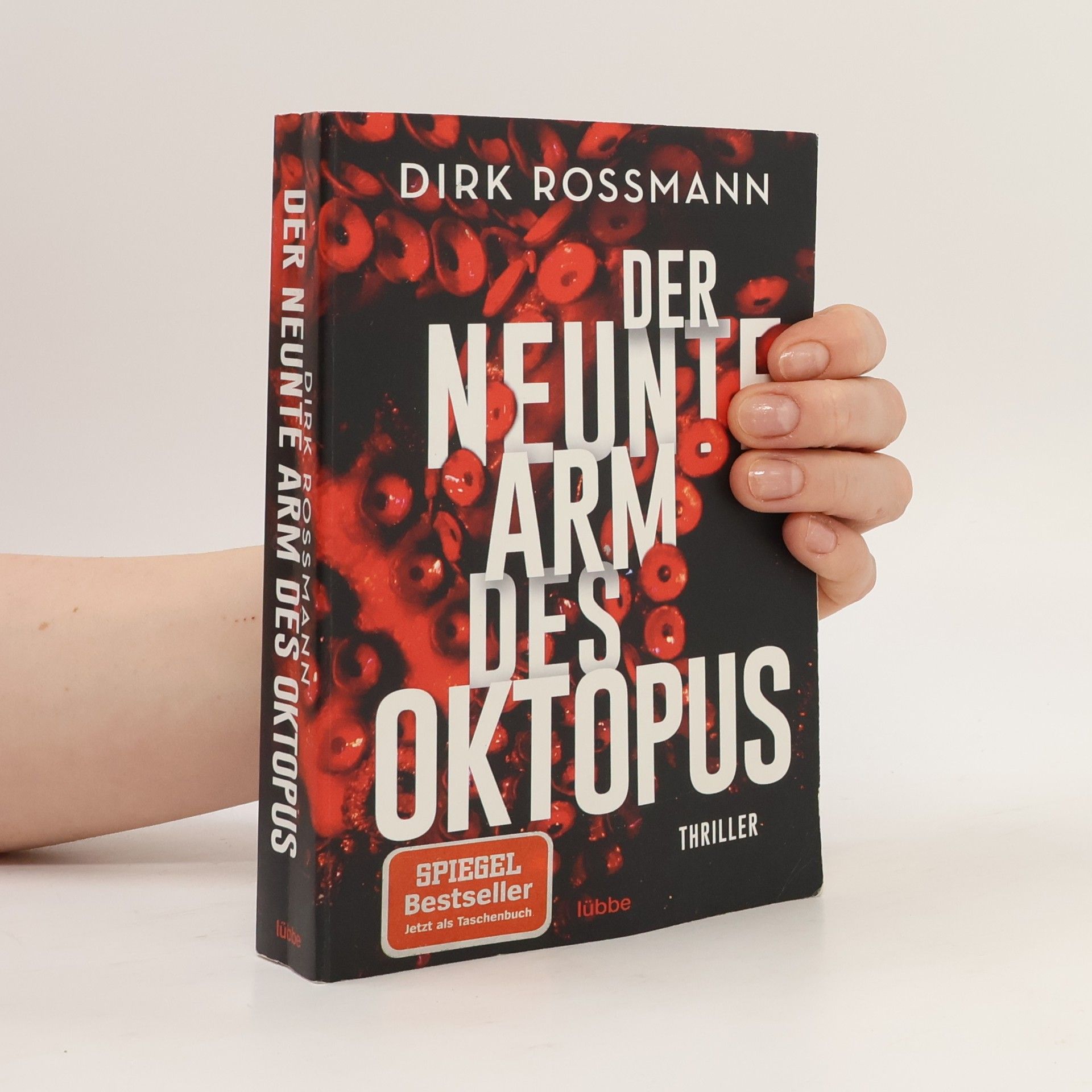 Dirk Rossmann Der neunte Arm des Oktopus