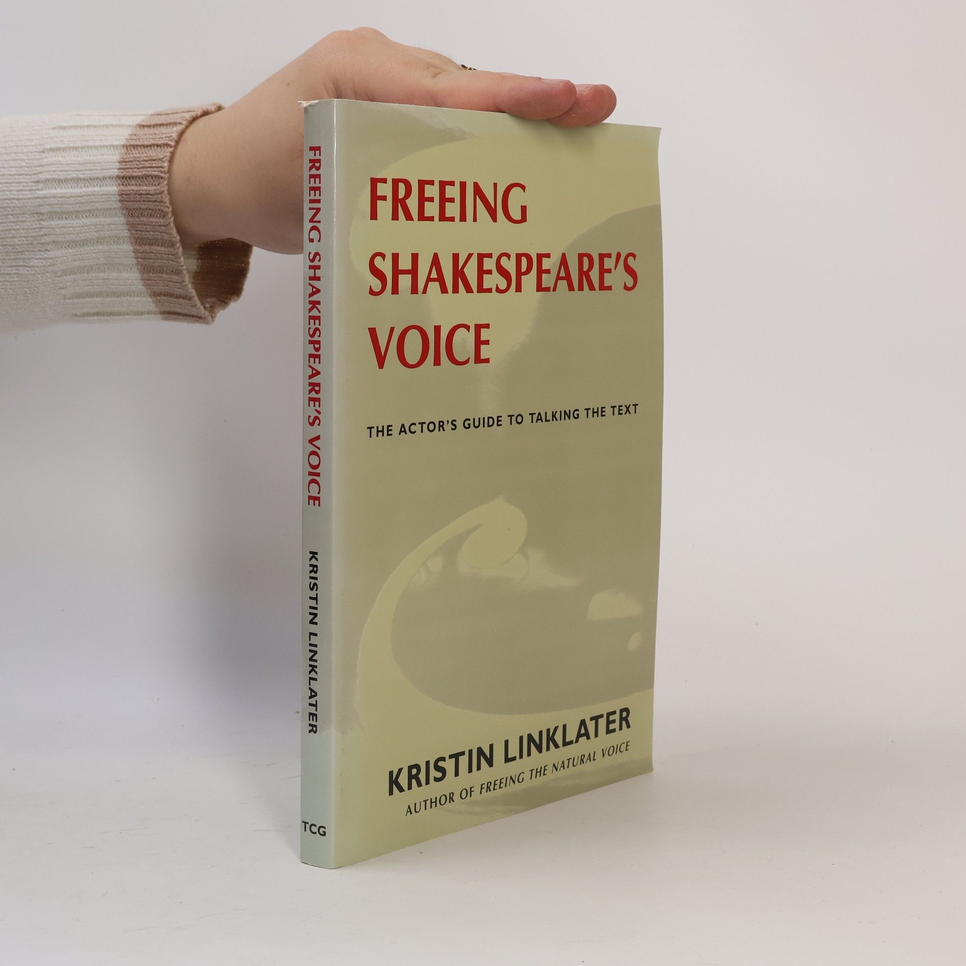 Kristin Linklater Freeing Shakespeare's Voice