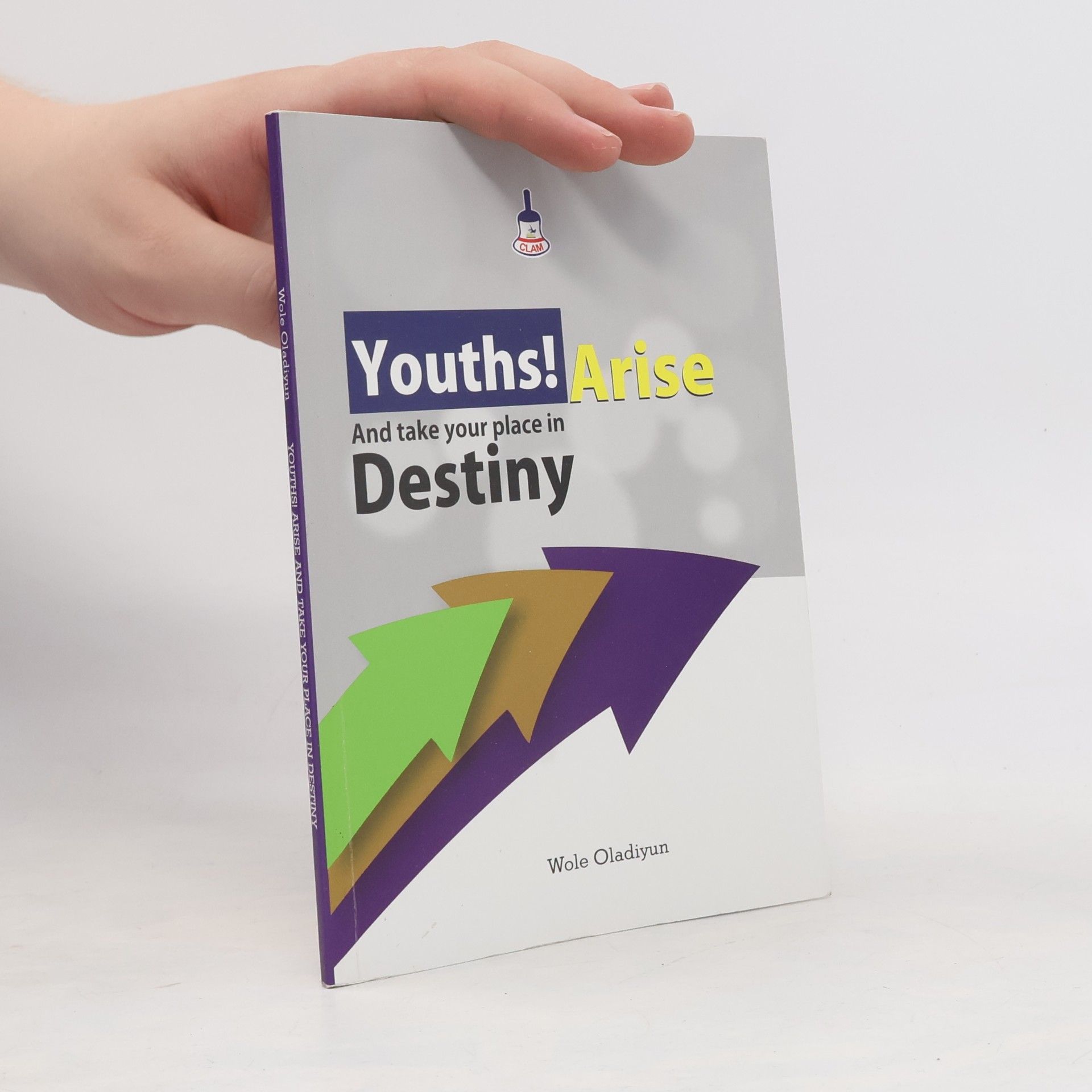 Wole Oladiyun Youths! Arise
