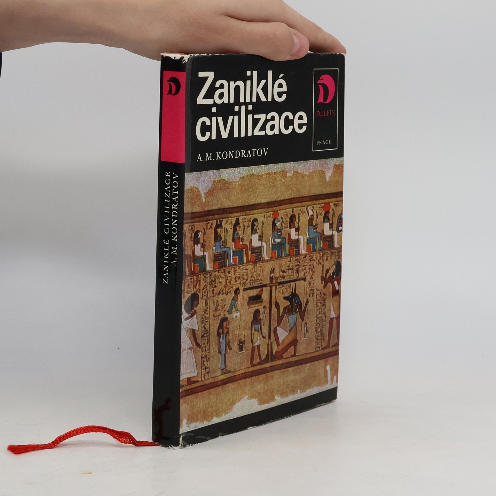 Aleksandr Kondratov Zaniklé civilizace