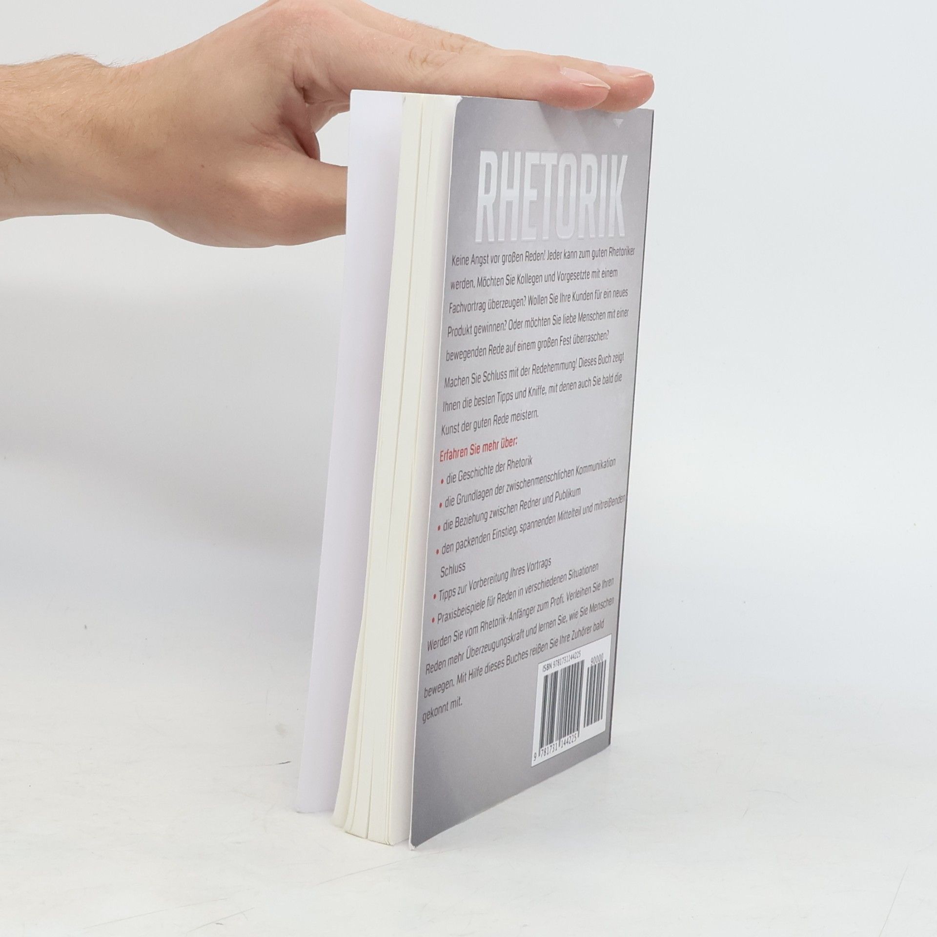 Simone Fürst Rhetorik. Verbessern Sie mit diesem Buch Ihre Kommunikation und lernen Sie zu überzeugen. Auch für Anfänger geeignet